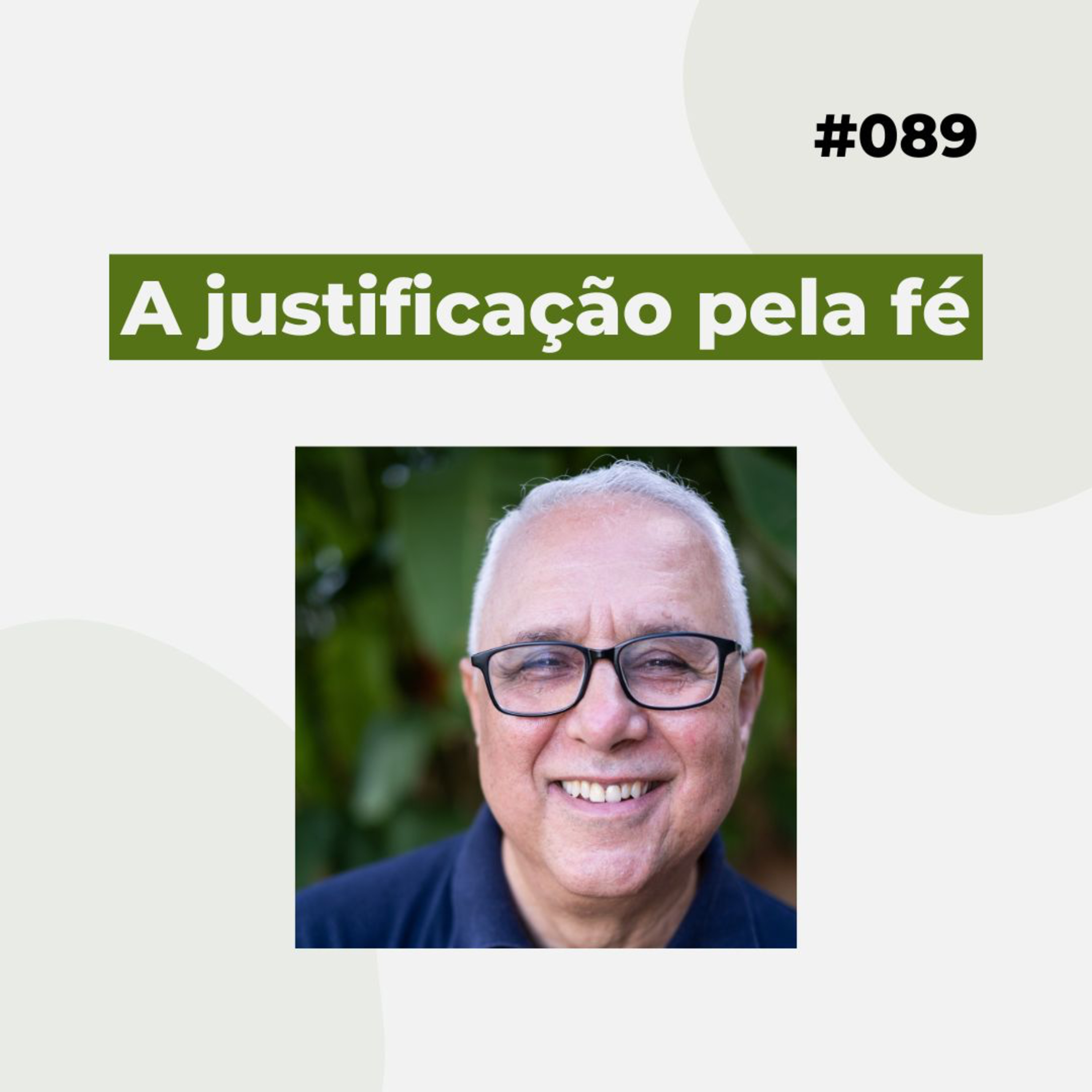 #089 - A justificação pela fé - Versão resumida episode artwork