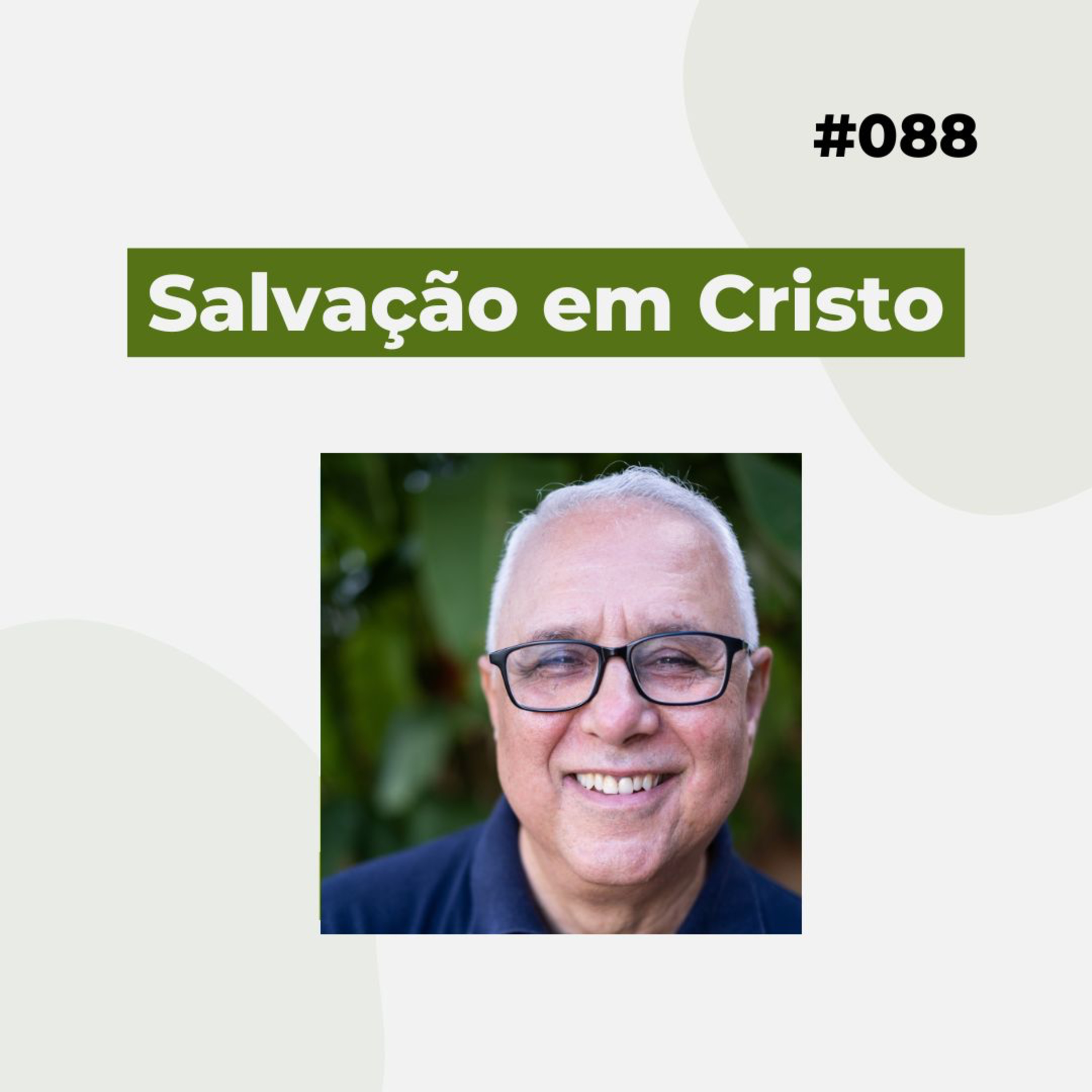 #088 - Salvação em Cristo - Versão resumida episode artwork
