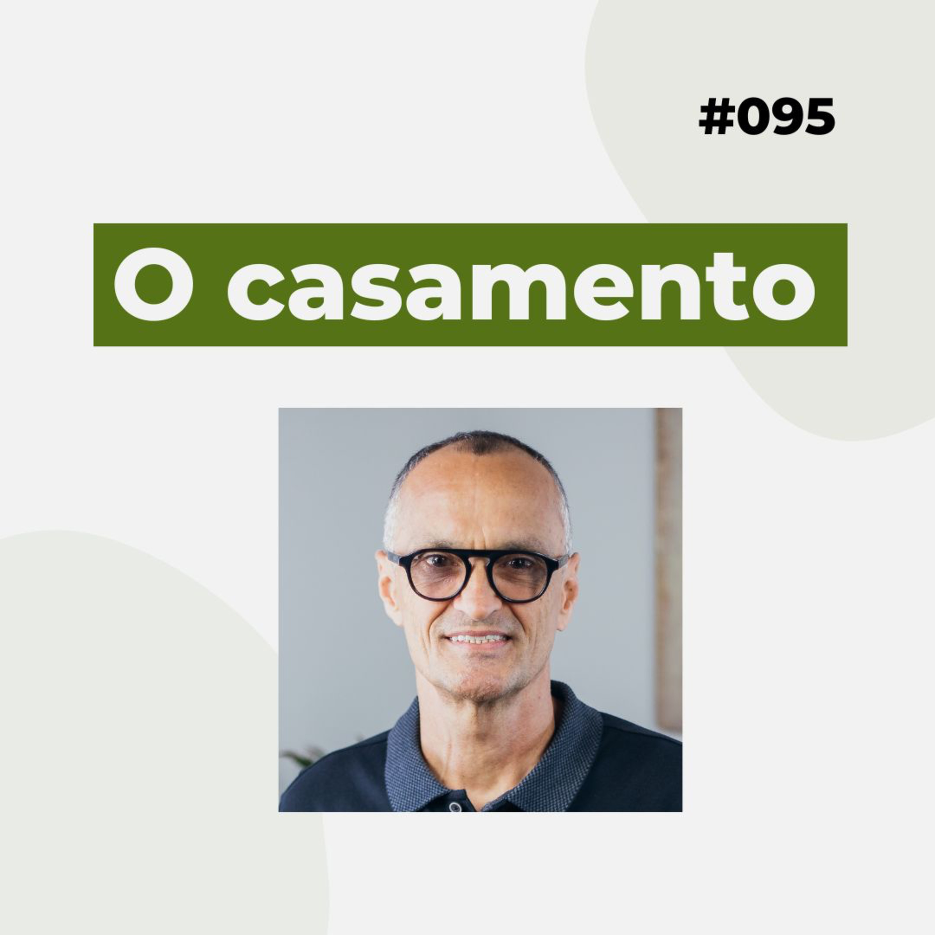 #095 - O casamento - Versão resumida  episode artwork