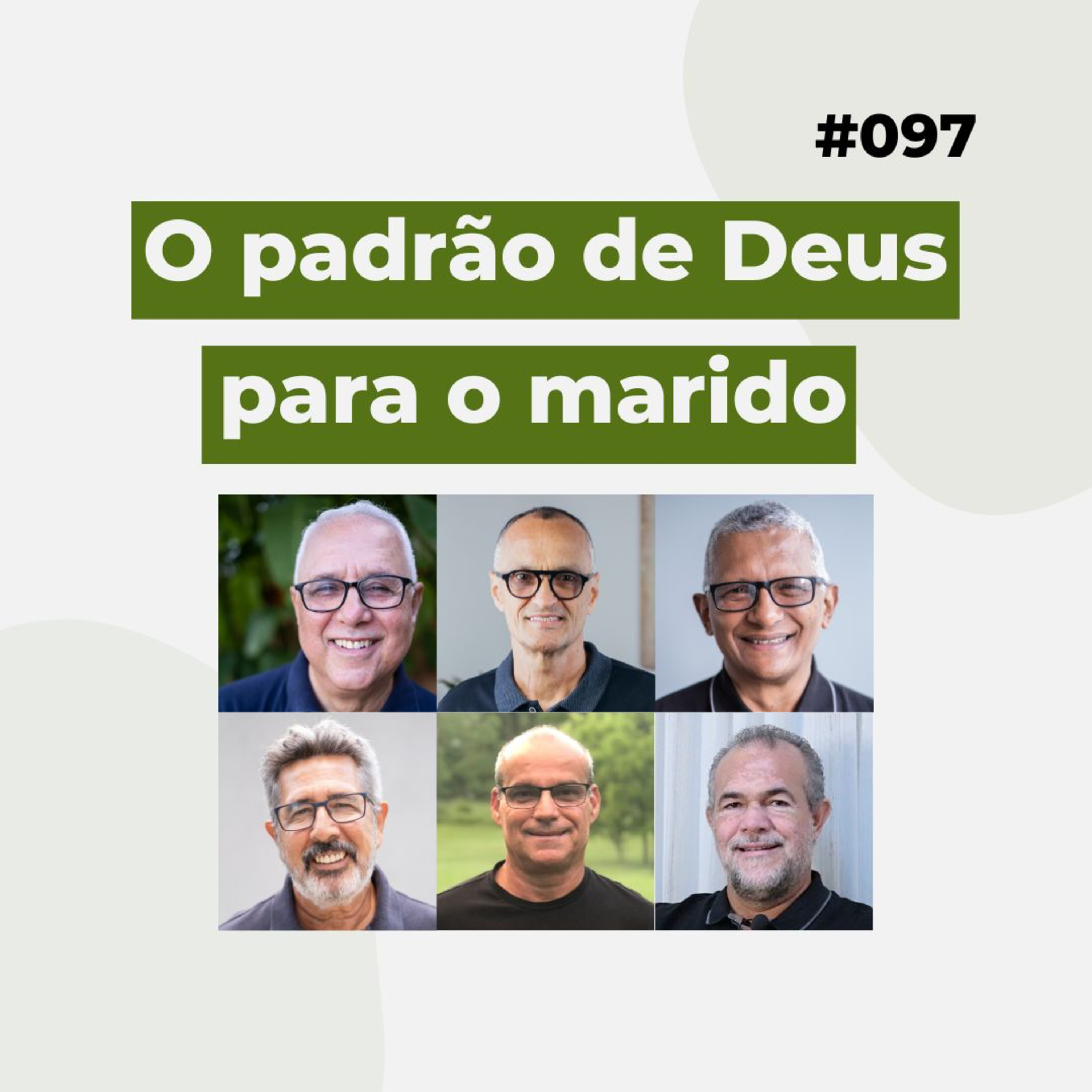 #097 - O padrão de Deus para o marido - Live completa episode artwork