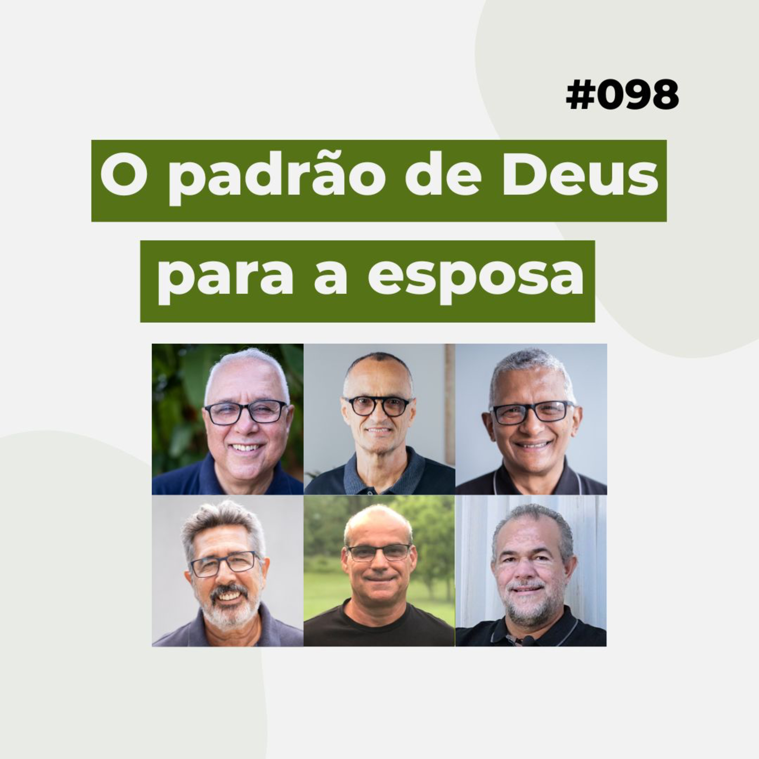 #098 - O padrão de Deus para a esposa - Live completa  episode artwork