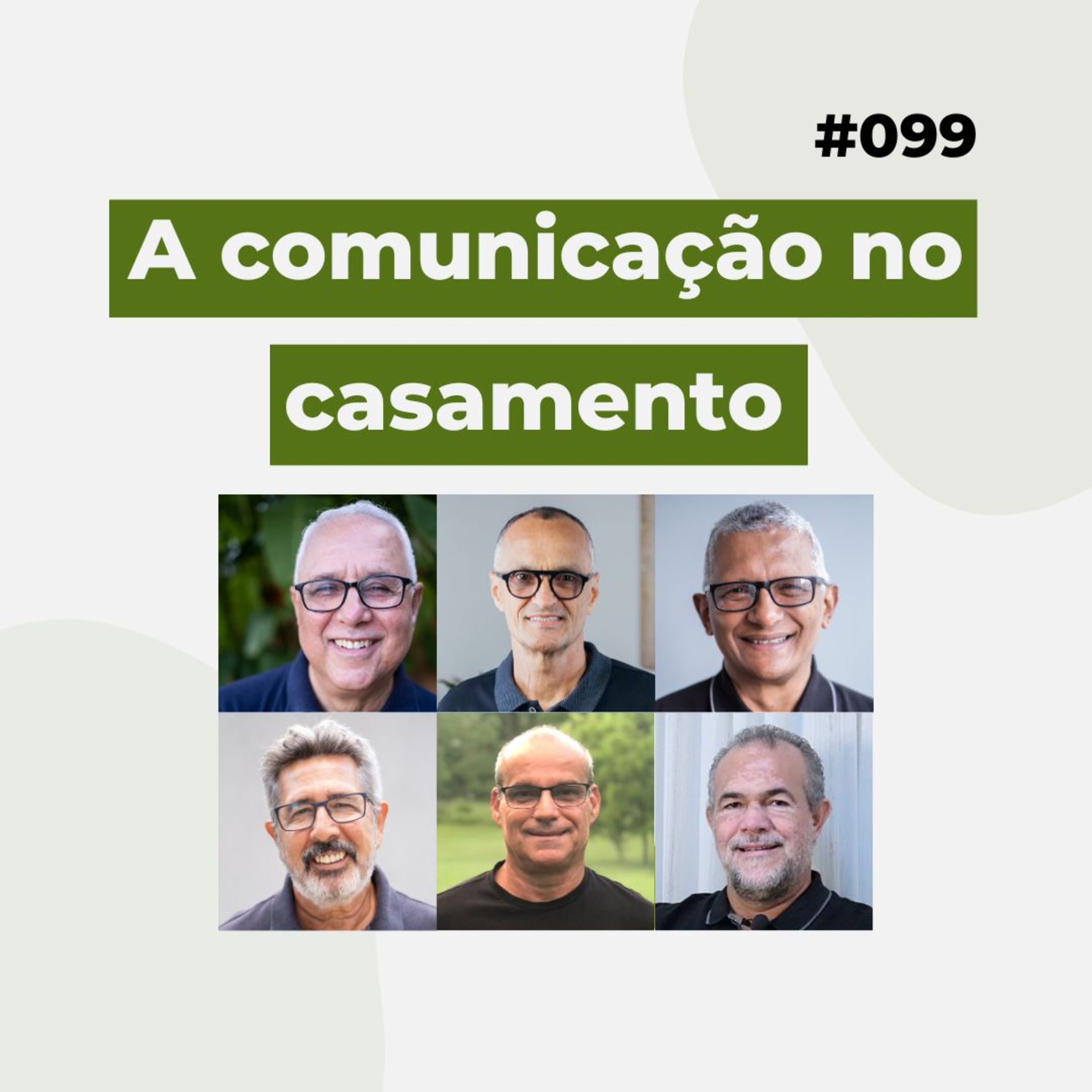 #099 - A comunicação no casamento - Live completa episode artwork