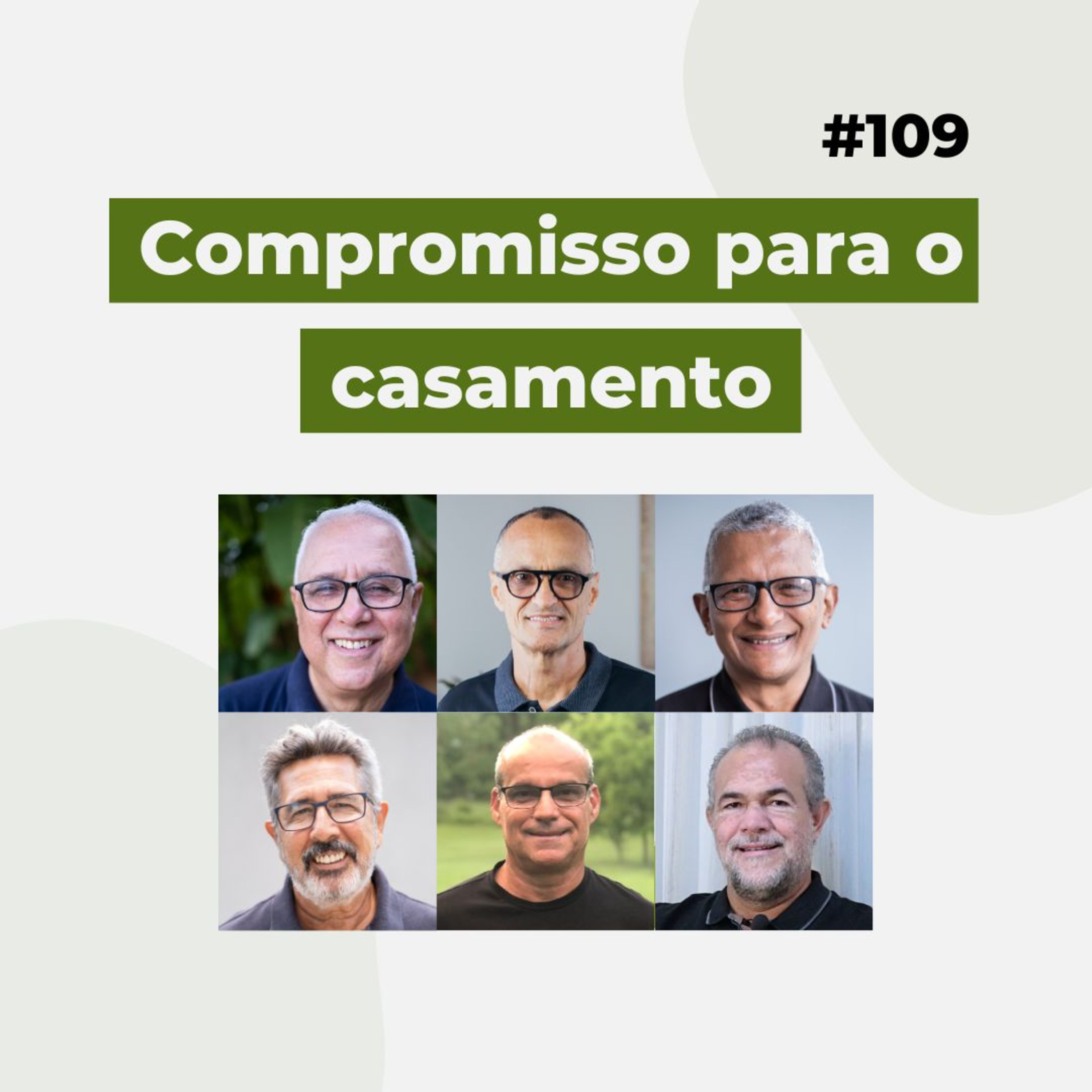 #109 - Compromisso para o casamento - Live completa  episode artwork
