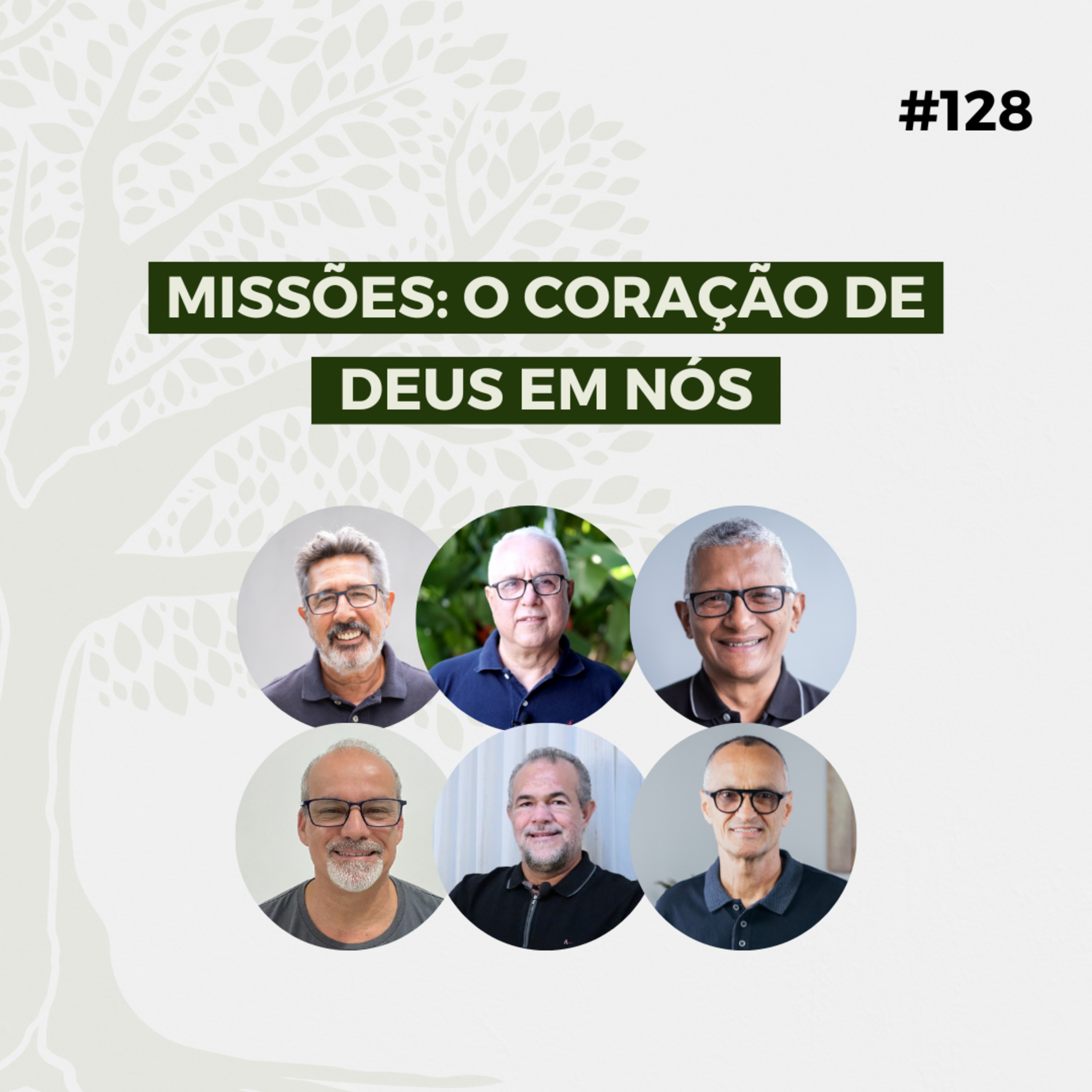 #128 - Missões: O Coração de Deus em Nós - Live completa episode artwork