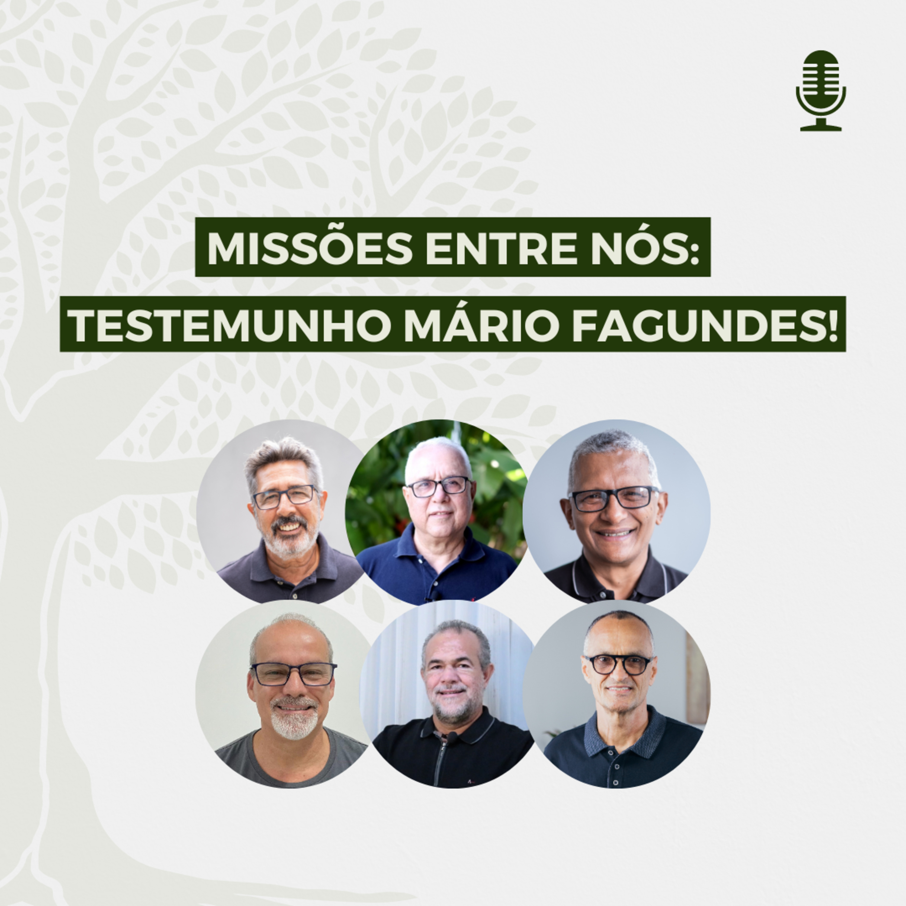 Missões Entre Nós: Testemunho Mario Fagundes! - Live completa episode artwork