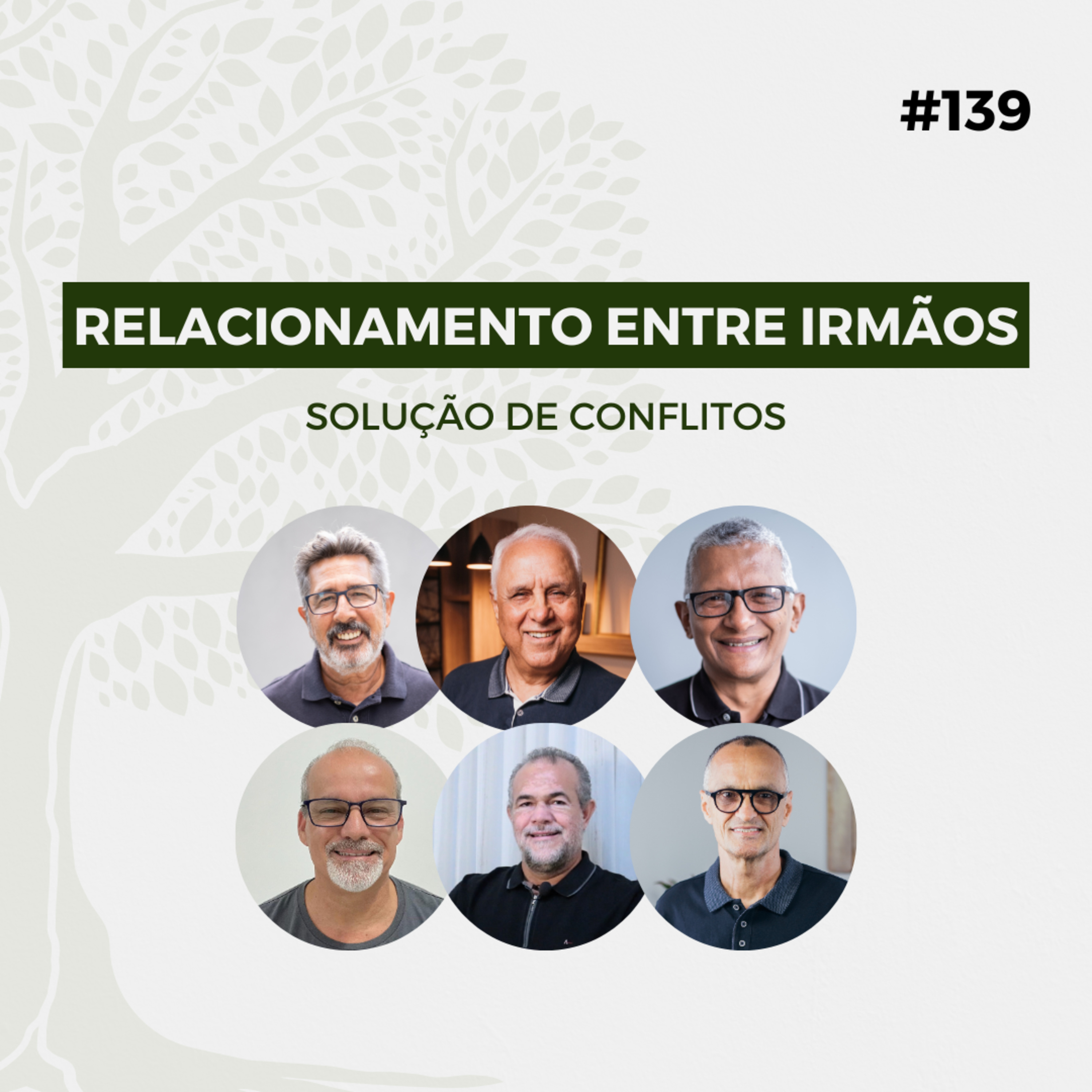 #139 - Relacionamento entre irmãos: Solução de conflitos - Live Completa episode artwork