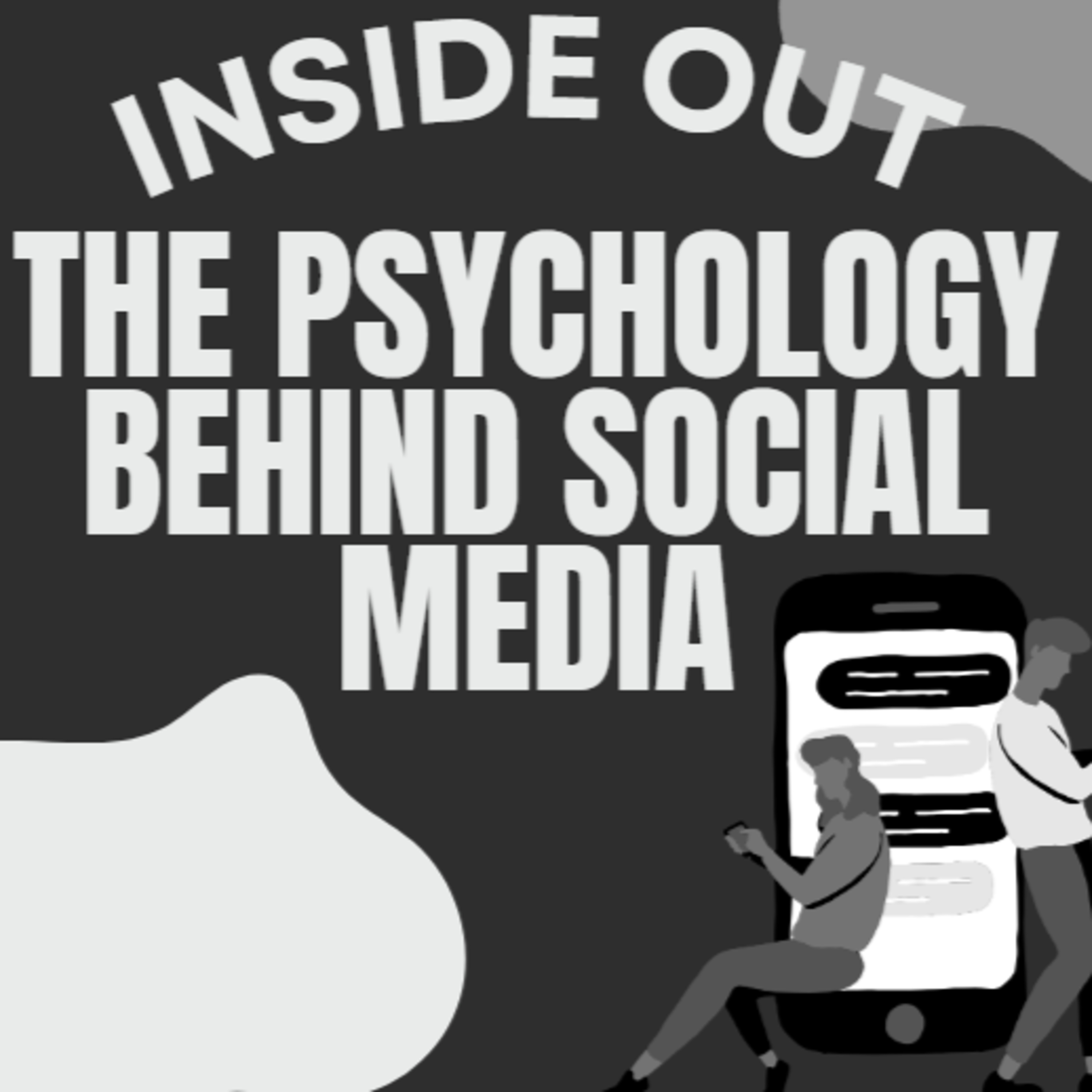 Inside Out: The Psychology Behind Social Media episode artwork