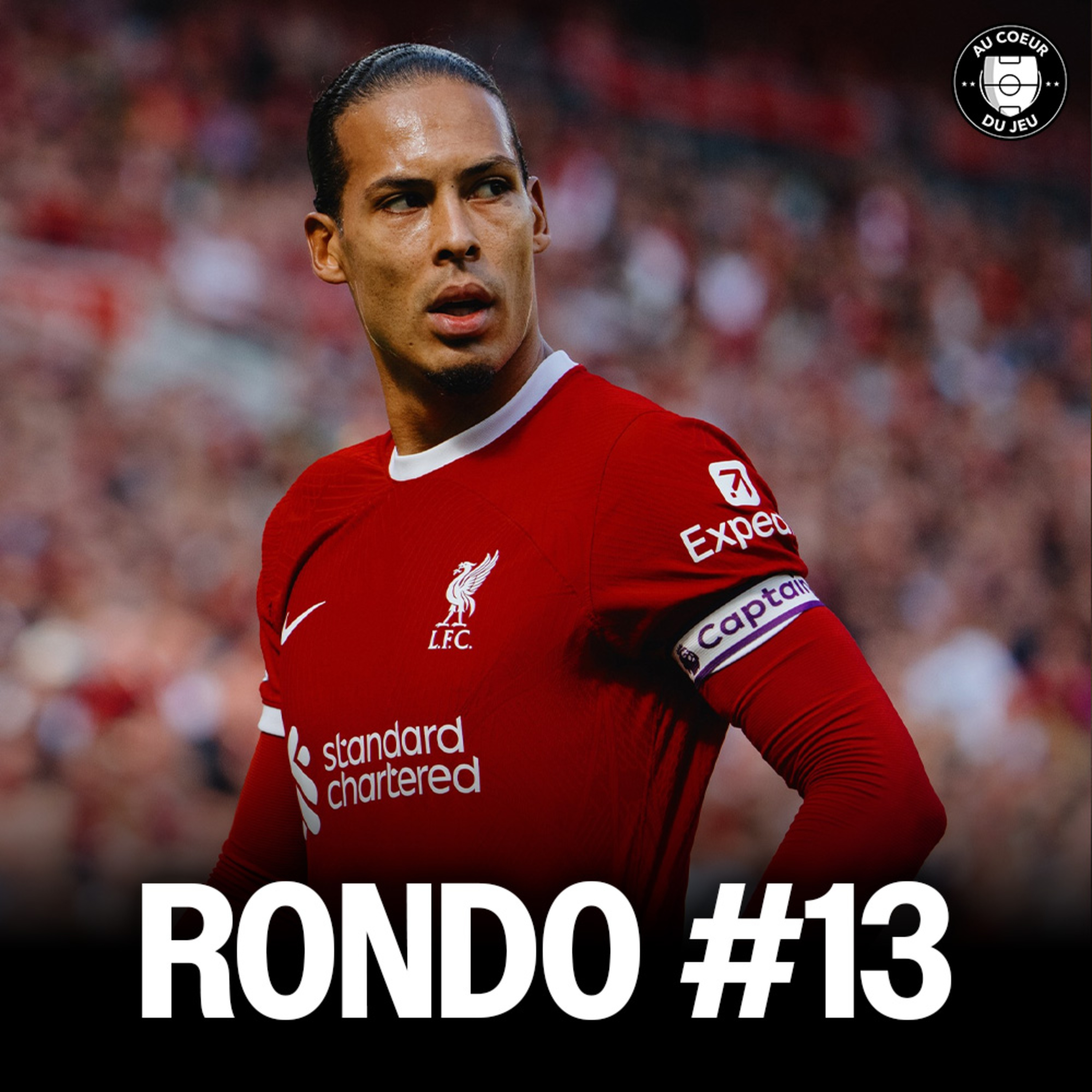 Rondo #13 - Comment Ricky Tactics regarde le foot, Van Dijk surcoté, Camavinga = arnaque ? episode artwork
