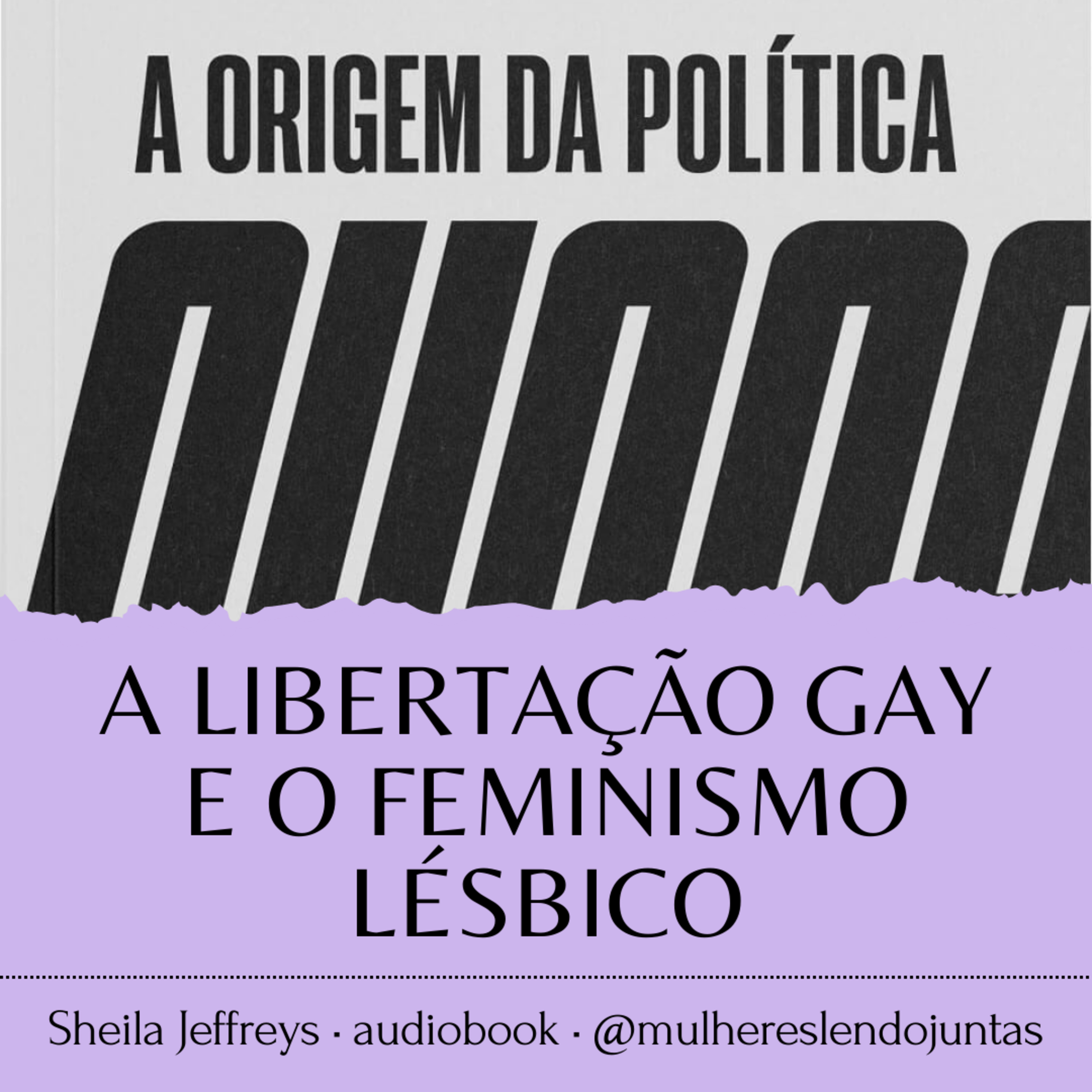 #76 O Feminismo Lésbico • A Origem da Política Queer • Sheila Jeffreys episode artwork