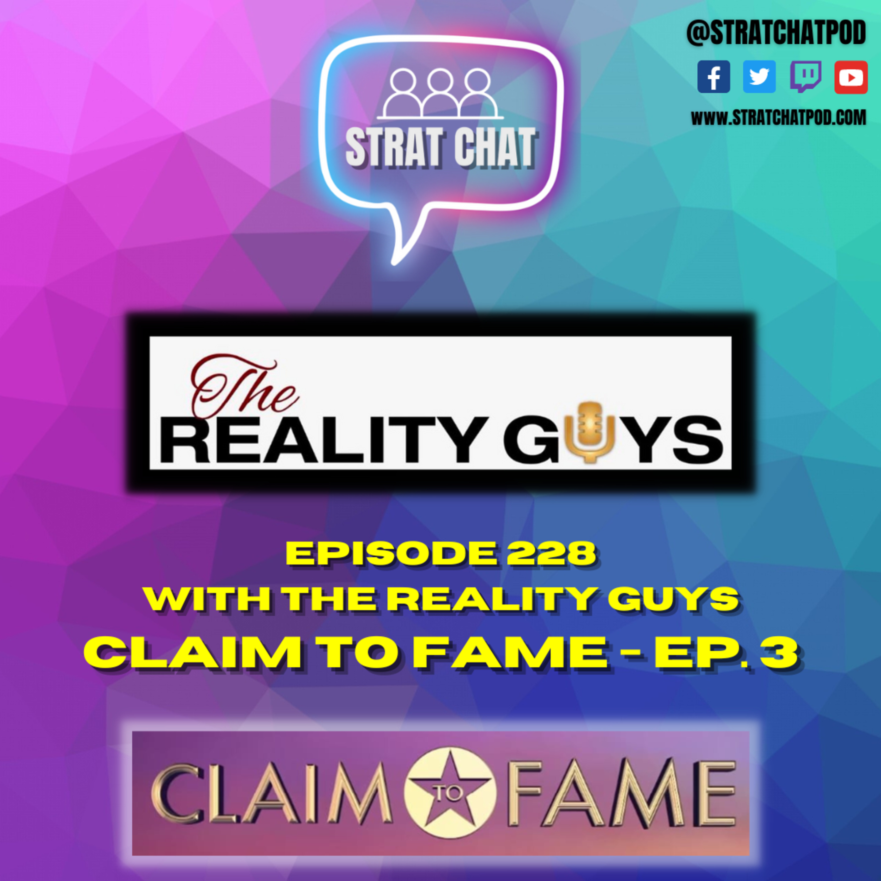 Ep. 228b - Claim to Fame Episode 3 Recap with The Reality Guys