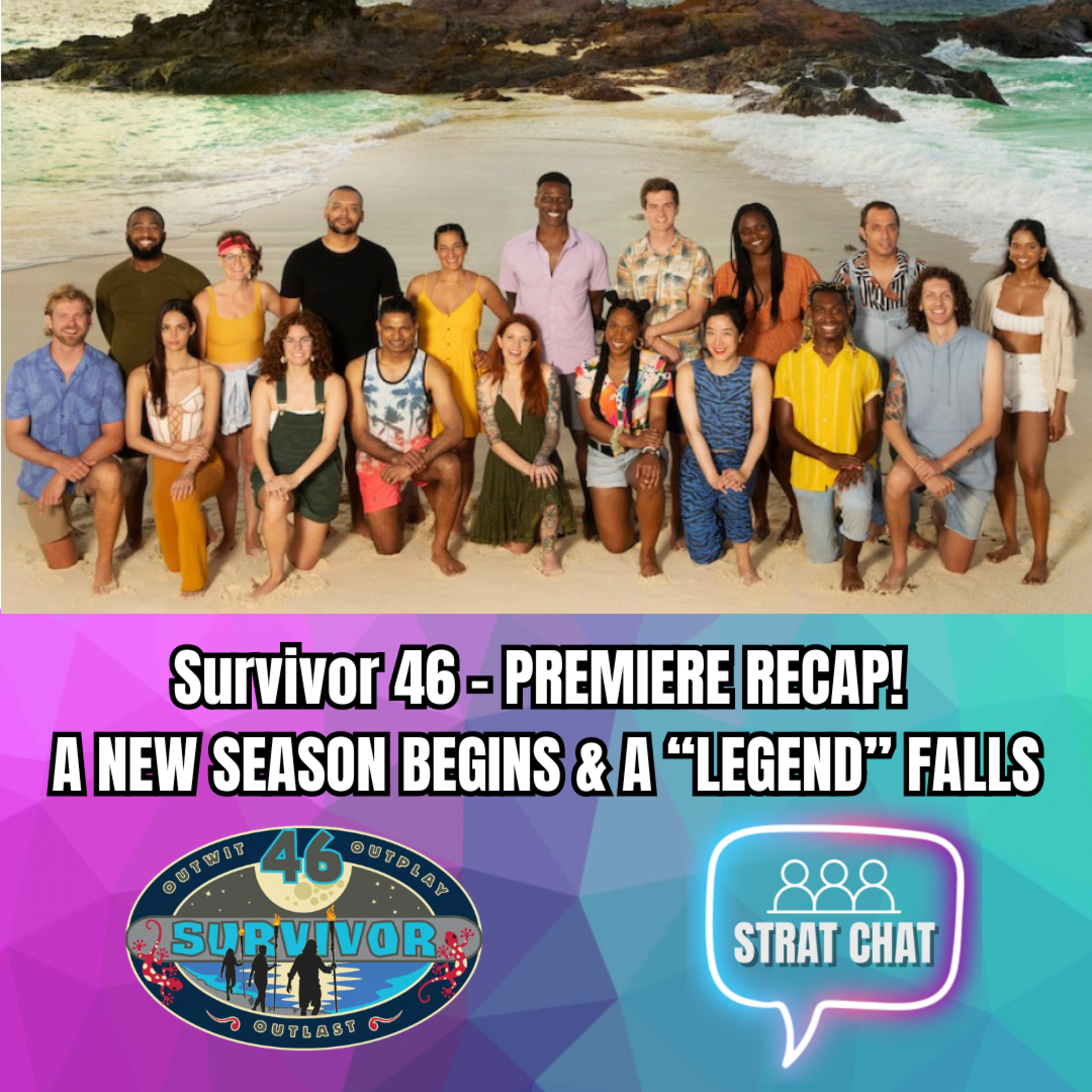 Ep. 328 - #Survivor46 - PREMIERE RECAP - A NEW SEASON BEGINS & A 