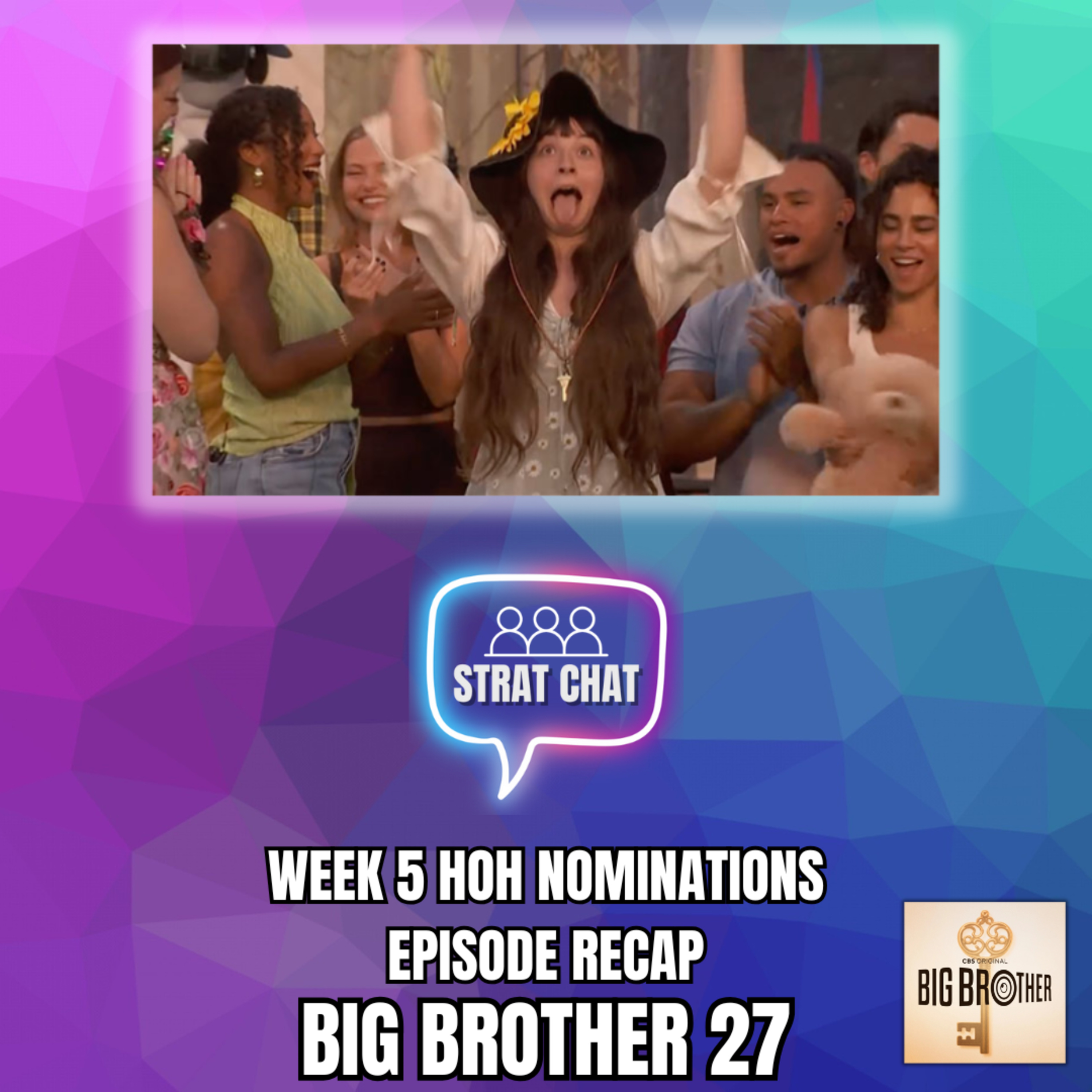 Big Brother 27: WEEK 5 HOH NOMINATIONS RECAP | Strat Chat Podcast