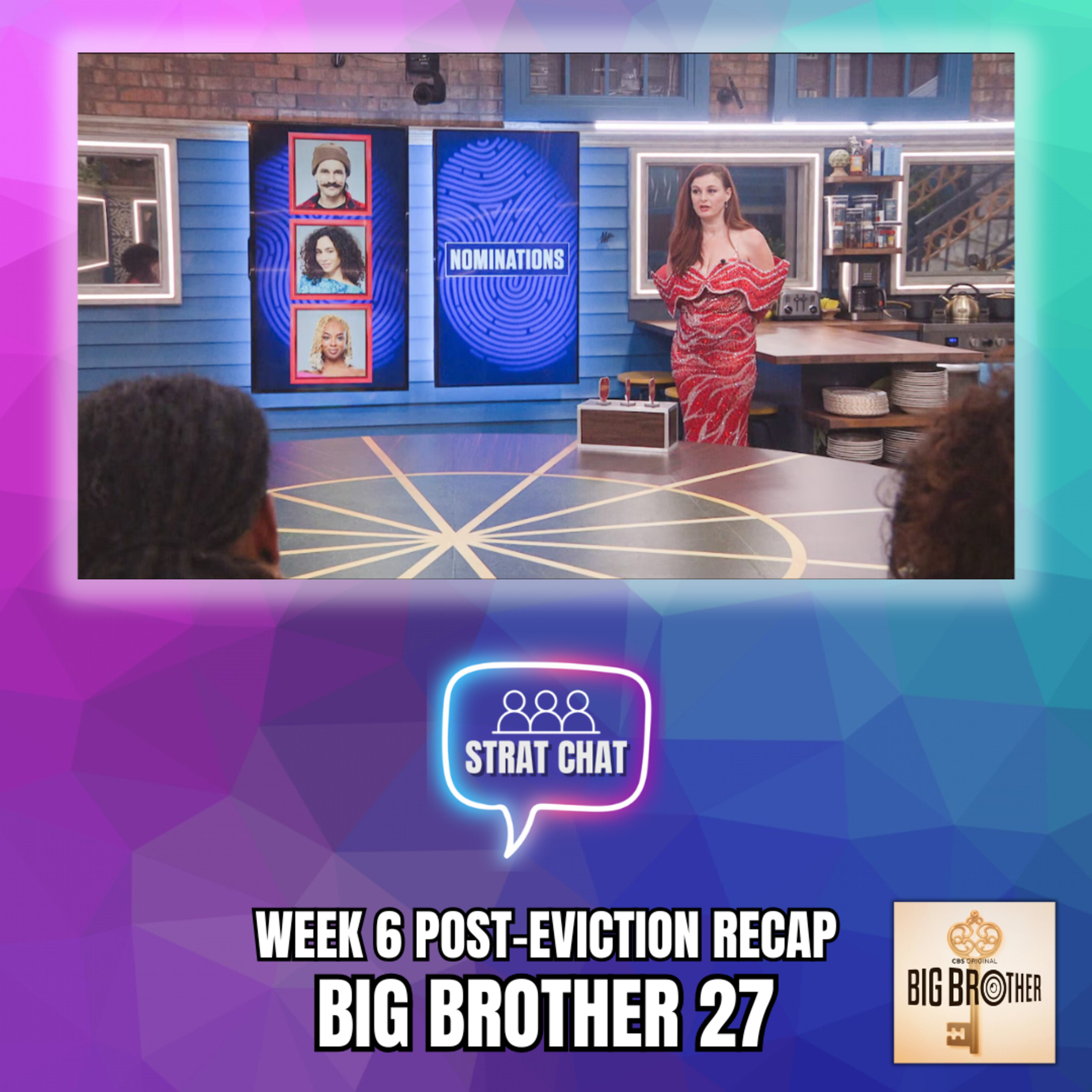 Big Brother 27: WEEK 6 POST-EVICTION RECAP | Strat Chat Podcast
