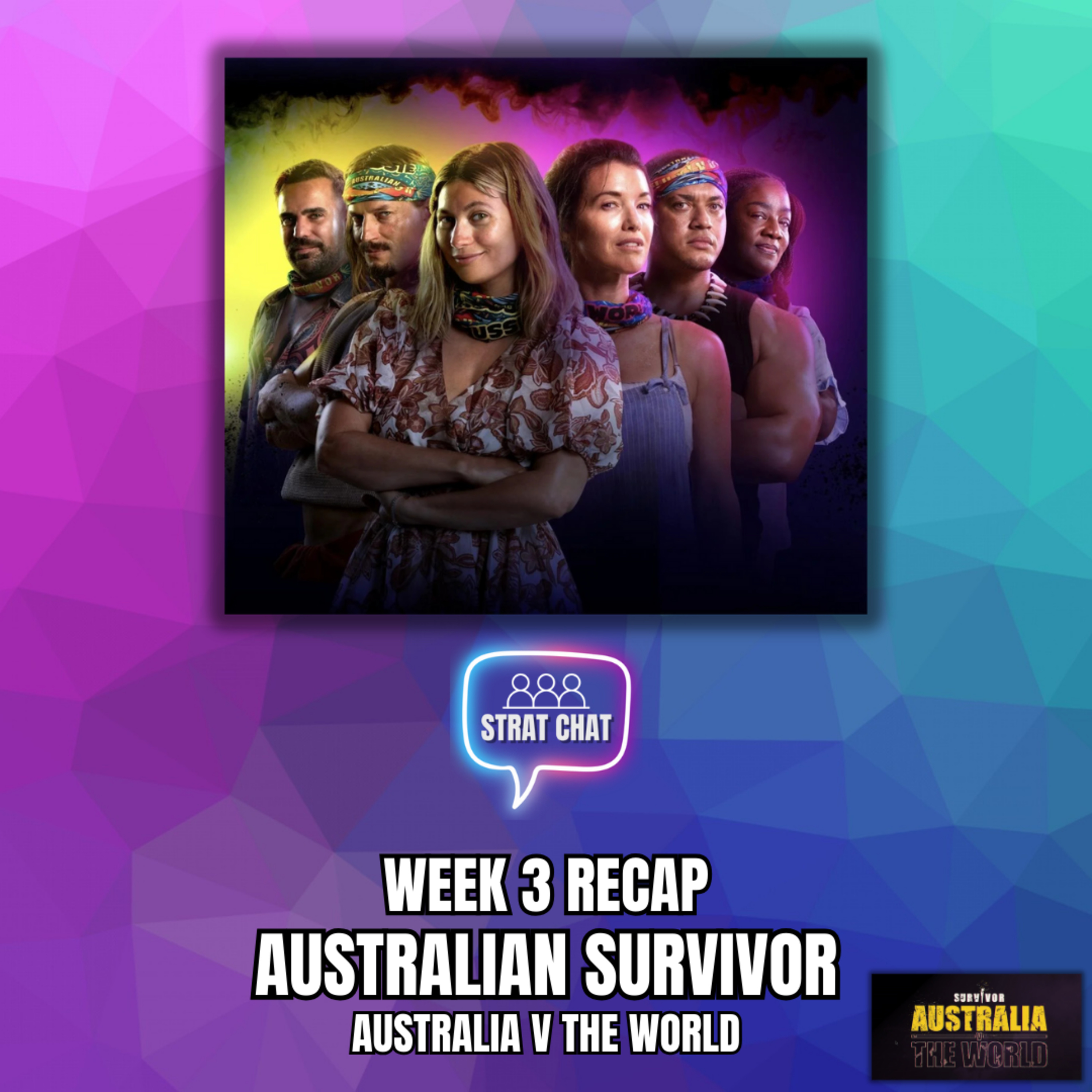 Australian Survivor: WEEK 3 RECAP | Strat Chat Podcast