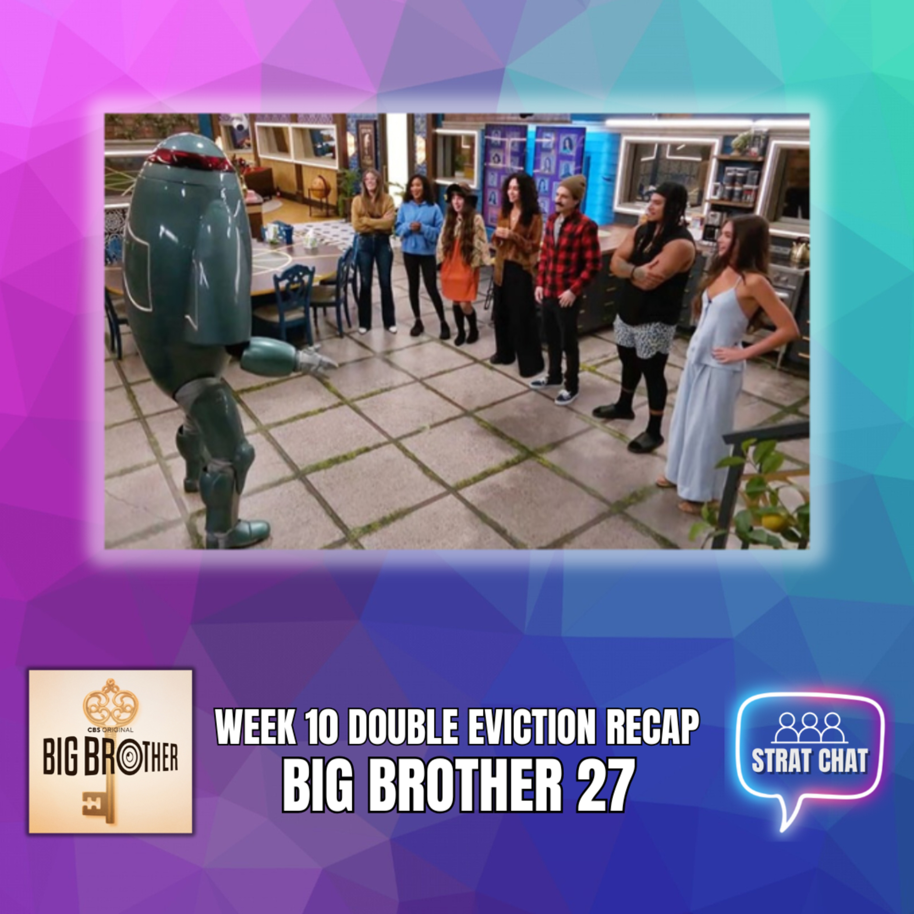 Big Brother 27: WEEK 10 DOUBLE EVICTION RECAP | Strat Chat Podcast episode artwork