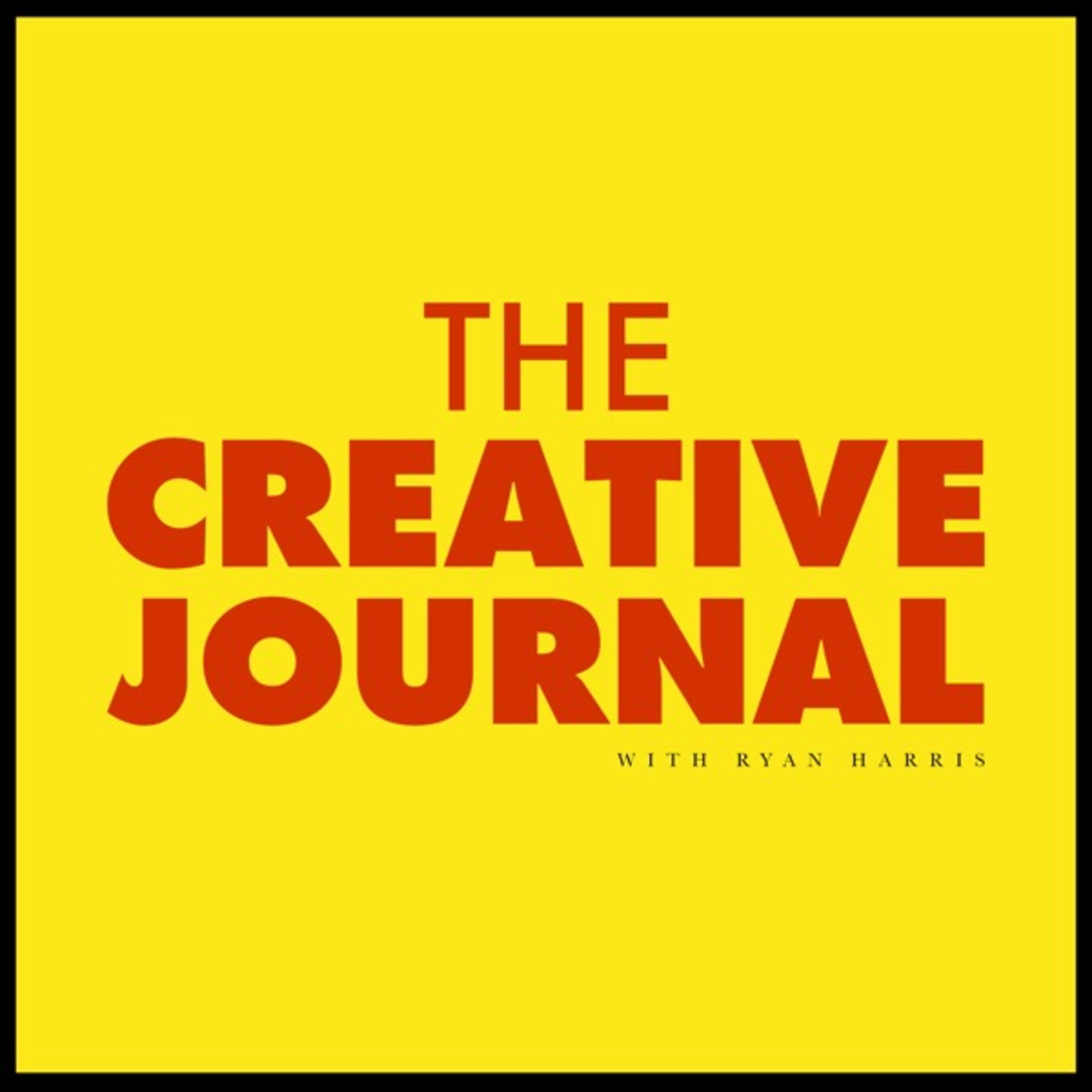 Ryan Harris: The Creative Journal Podcast for filmmakers and freelancers