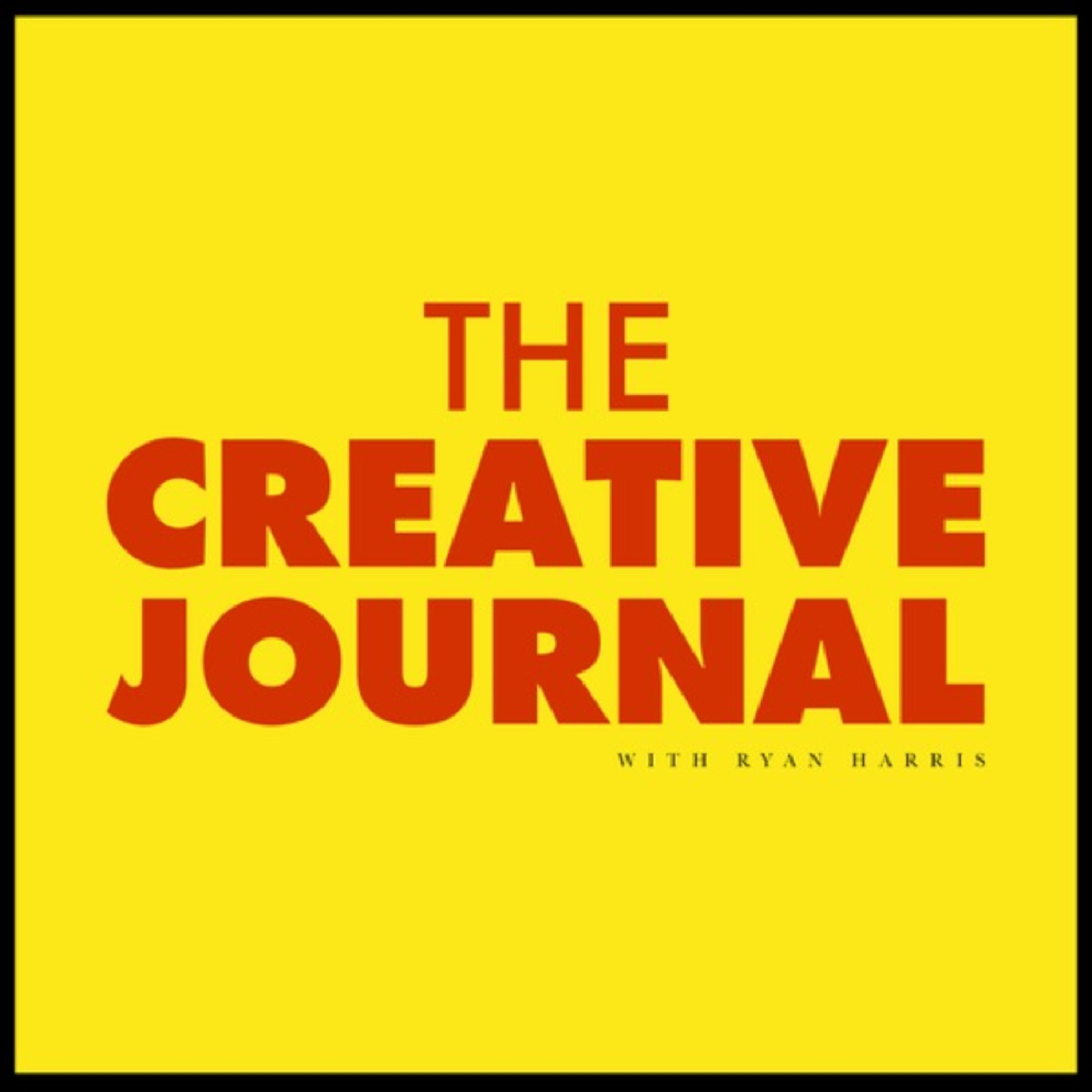 Ryan Harris: The Creative Journal Podcast for filmmakers and freelancers
