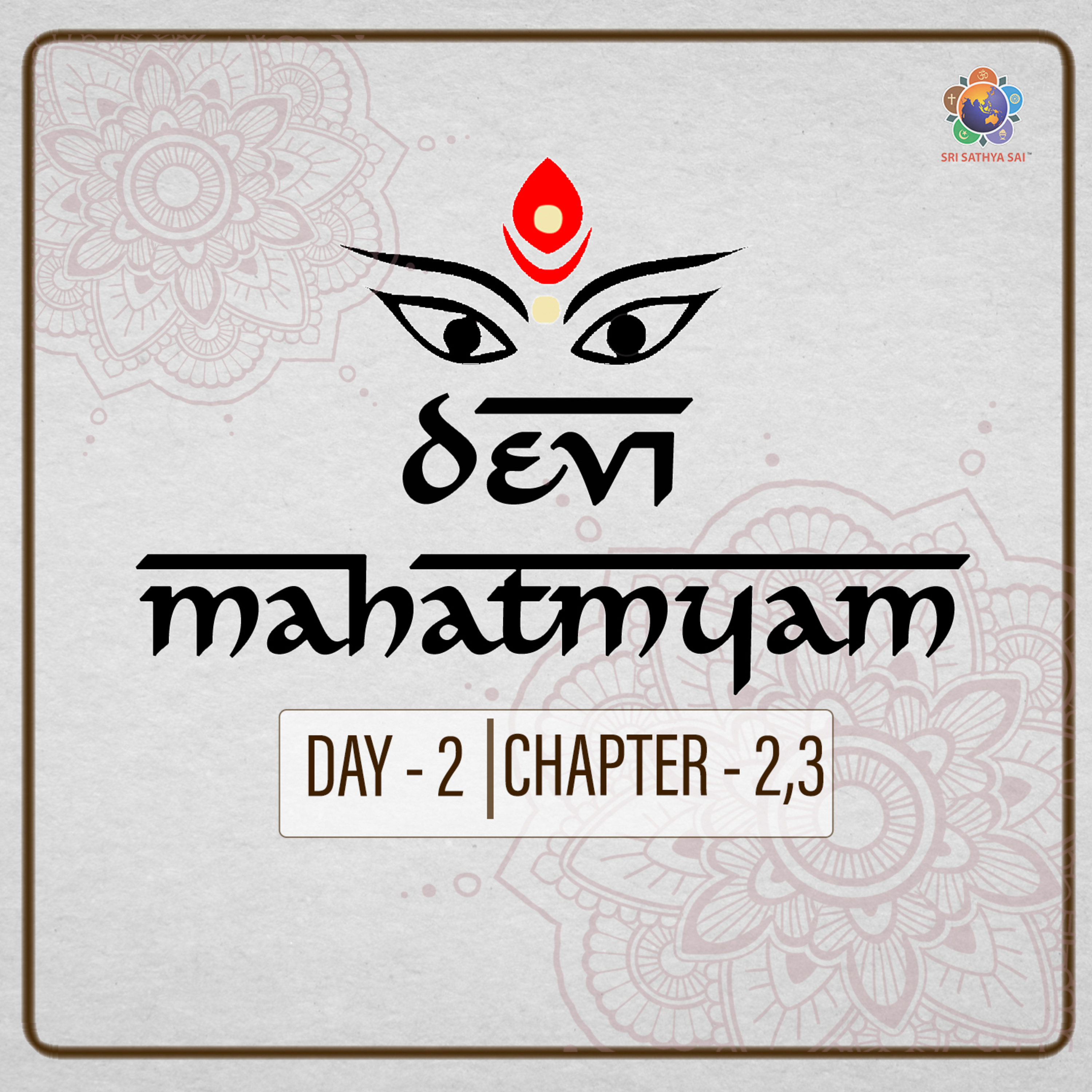 Devi Mahatmyam Parayanam Chapter - 02 & 03 | Day 02