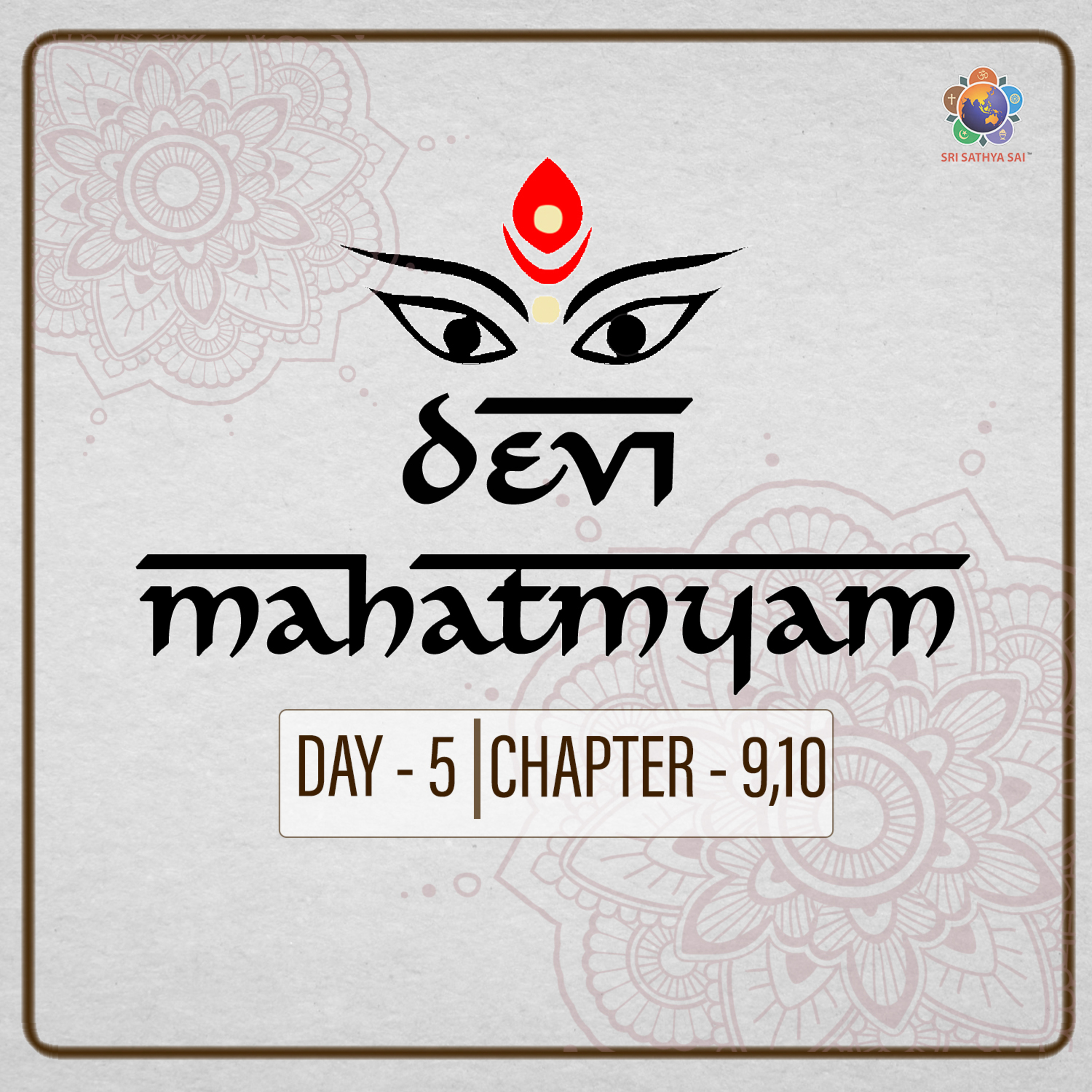 Devi Mahatmya Parayanam | Chapter 09 & 10 | Day 05