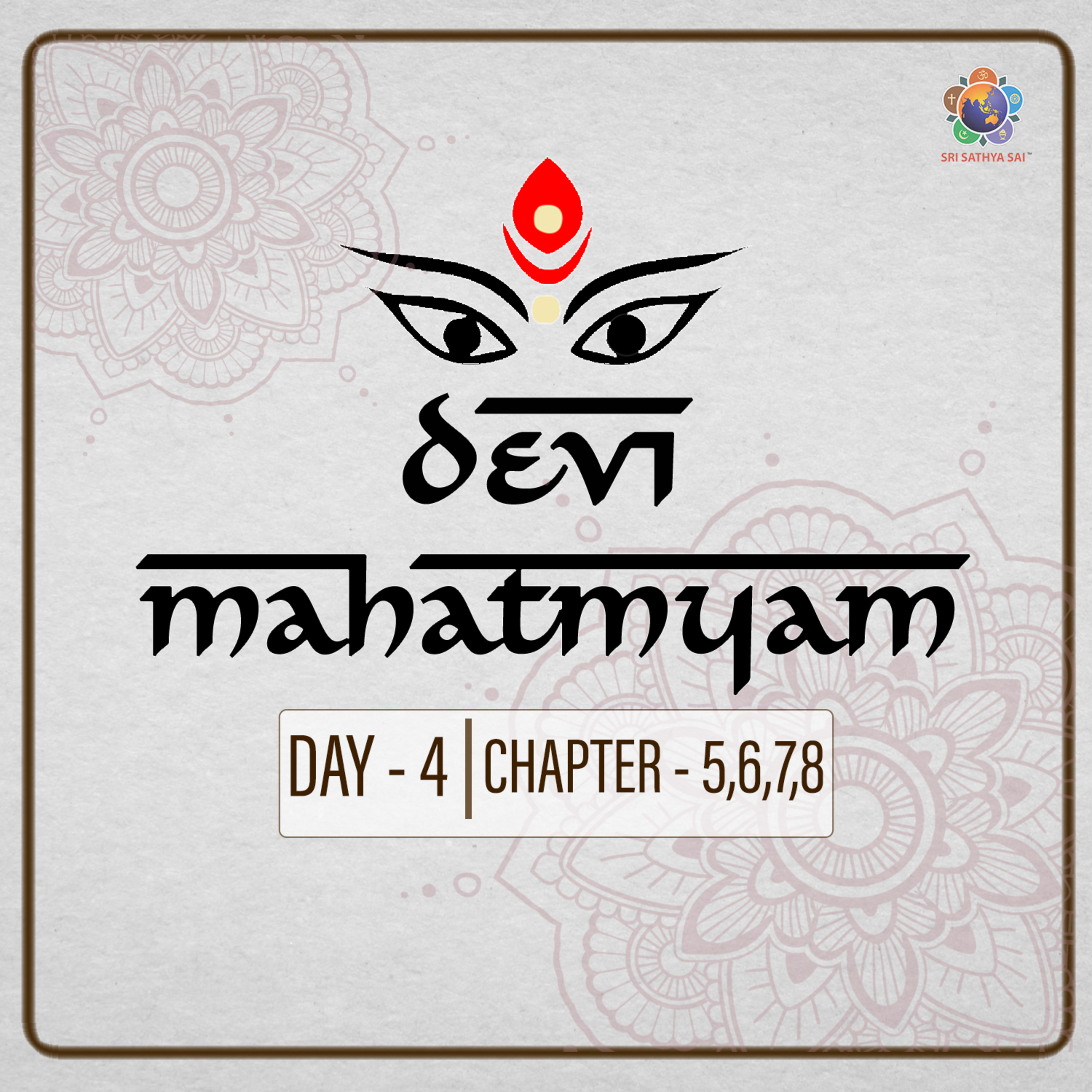 Devi Mahatmya Parayanam | Chapters (05, 06, 07 & 08) | Day 04