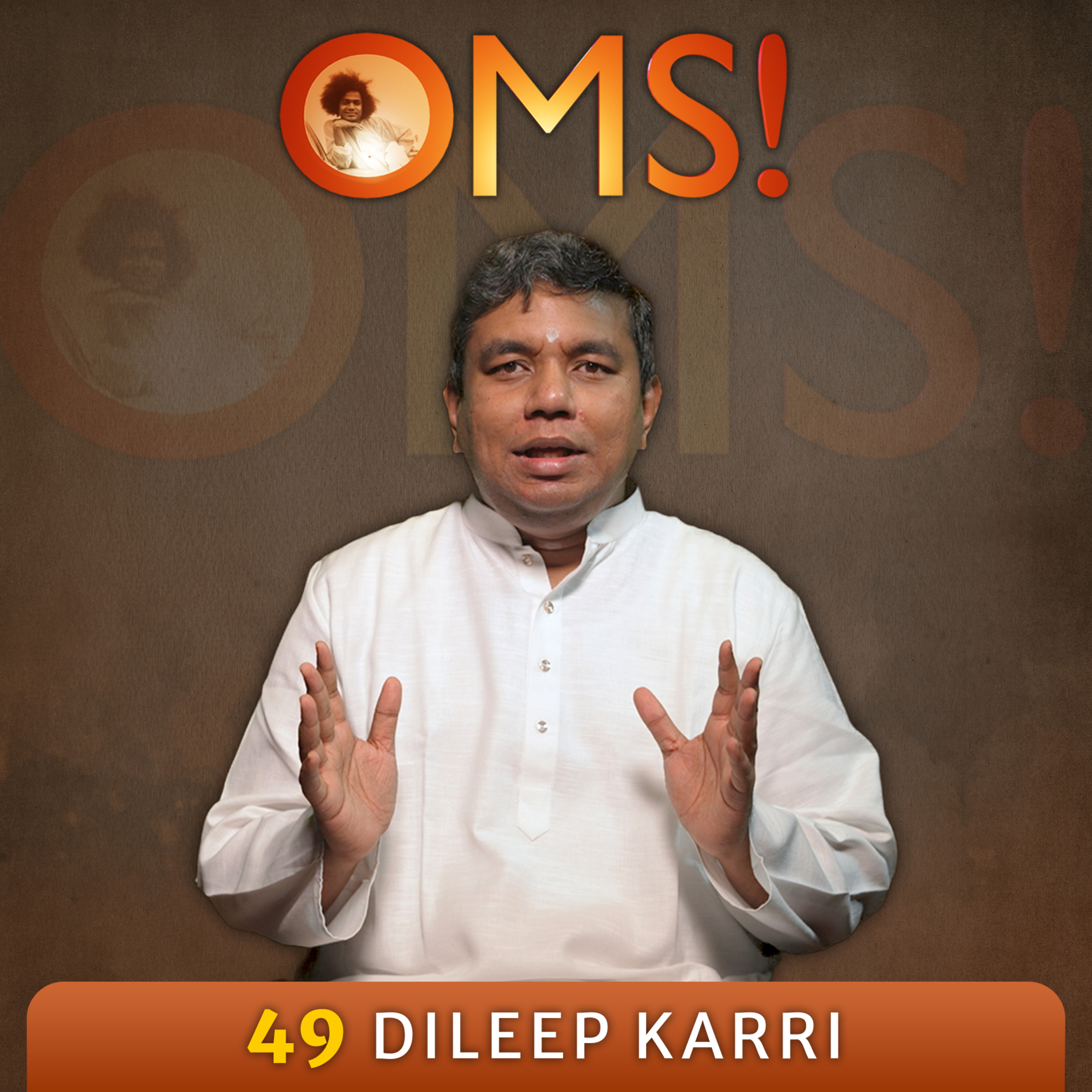The Writer of the Play of Our Lives | Dileep Karri | OMS Episode - 49/100 episode artwork