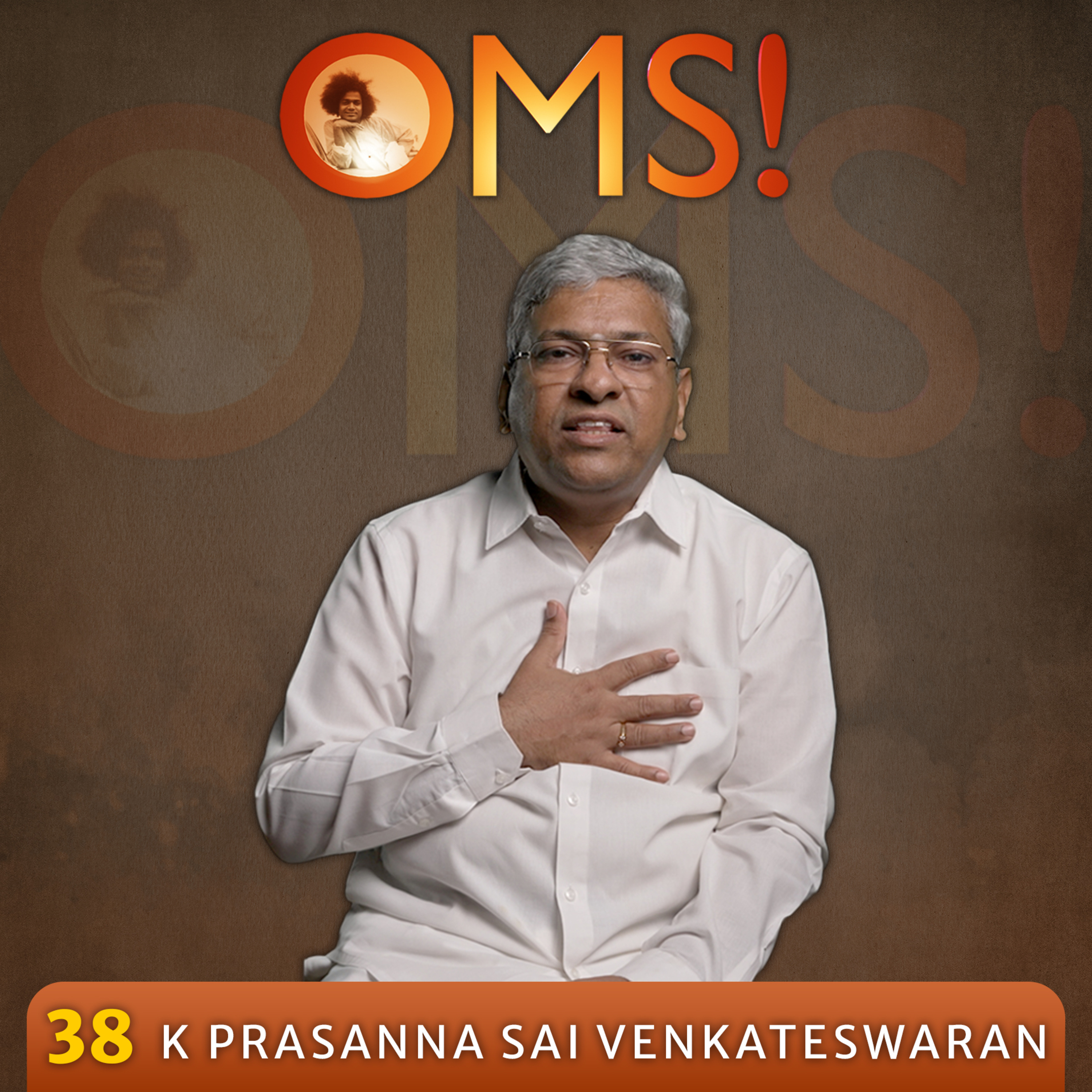 A Thought and His Sweet Response | K Prasanna Sai Venkateswaran | OMS Episode - 38/100