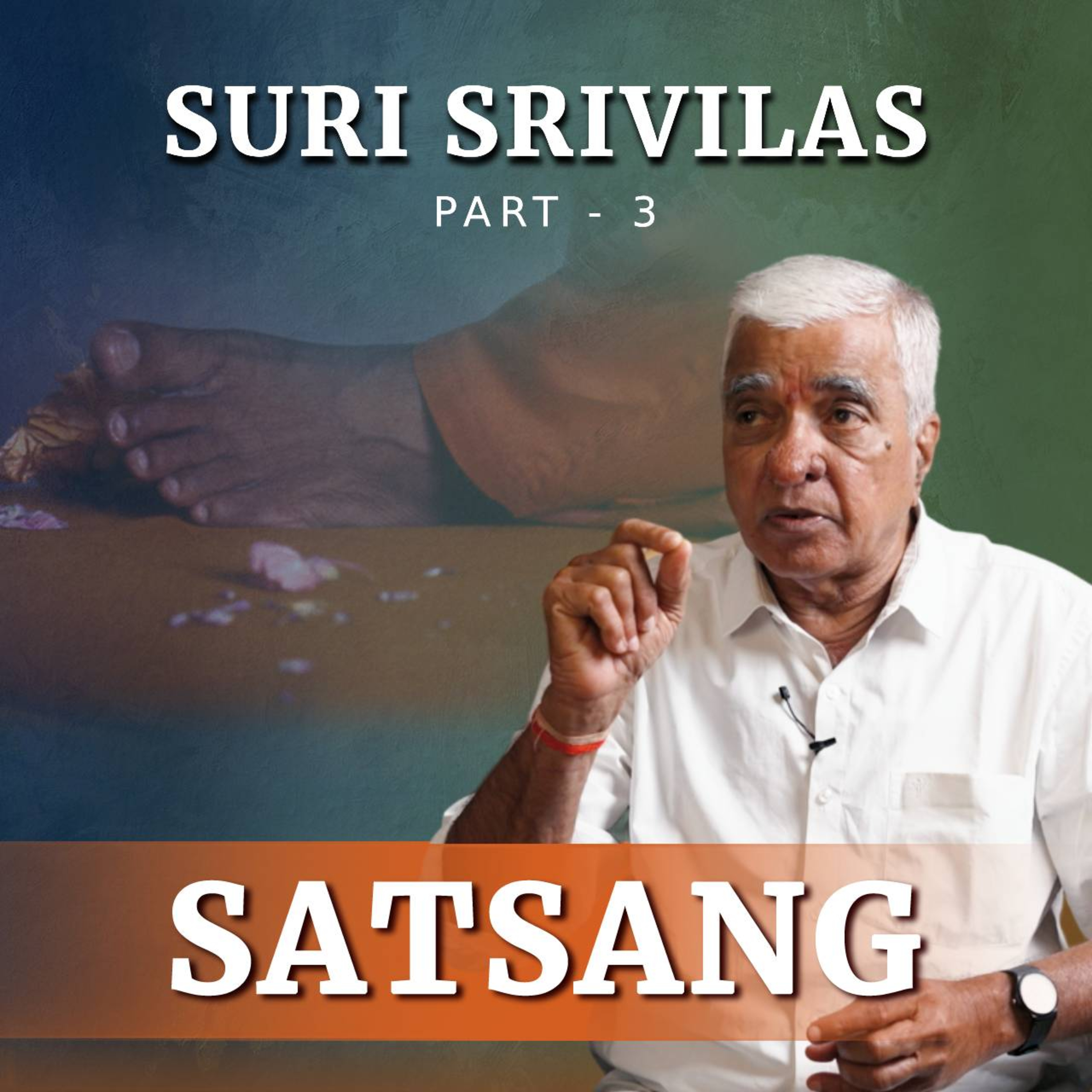 His Instructions That I Understood Later | Suri Srivilas, Part 3 | Satsang from Prasanthi Nilayam