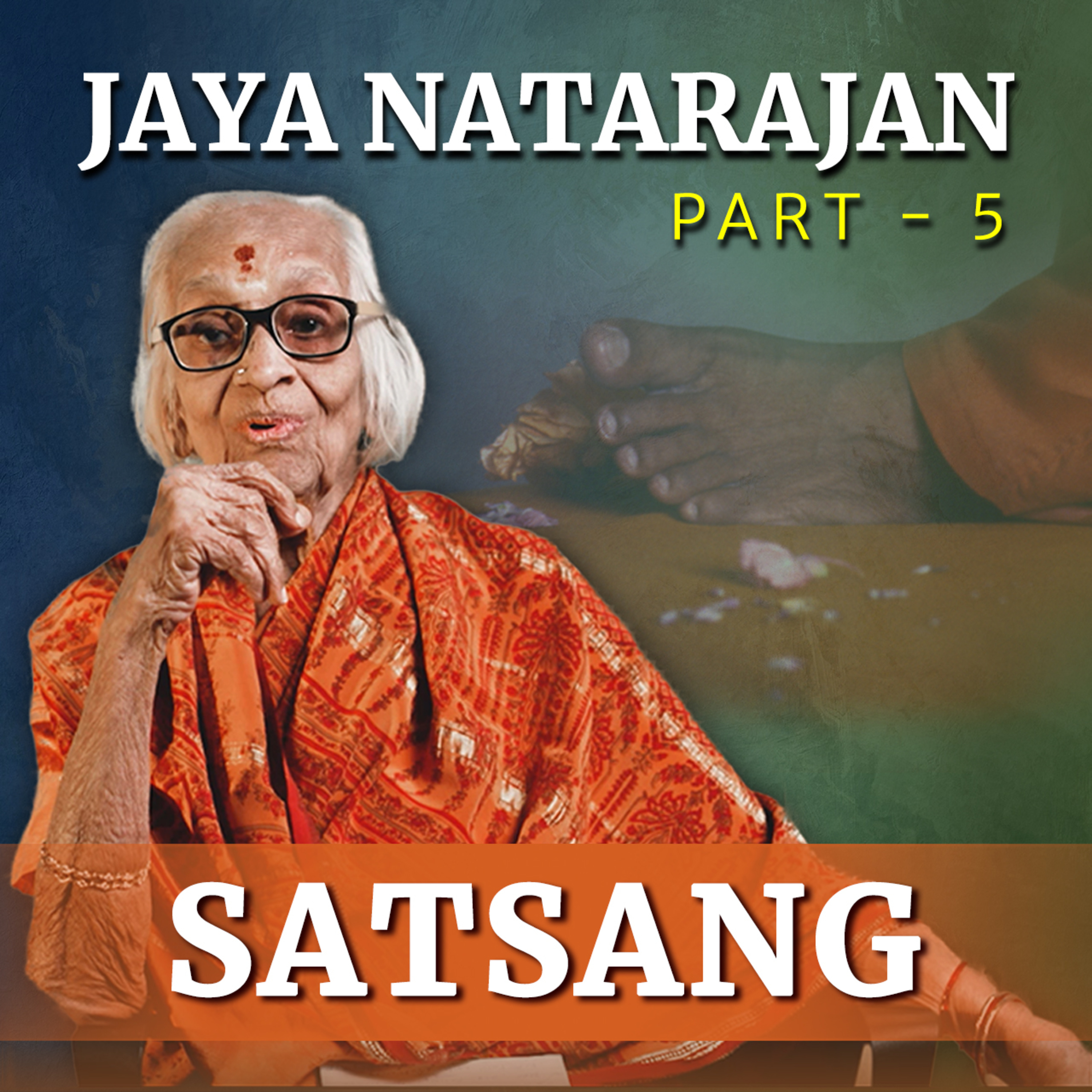 He Comes Seeking | Mrs Jaya Natarajan - Part 5 | Satsang from Prasanthi Nilayam