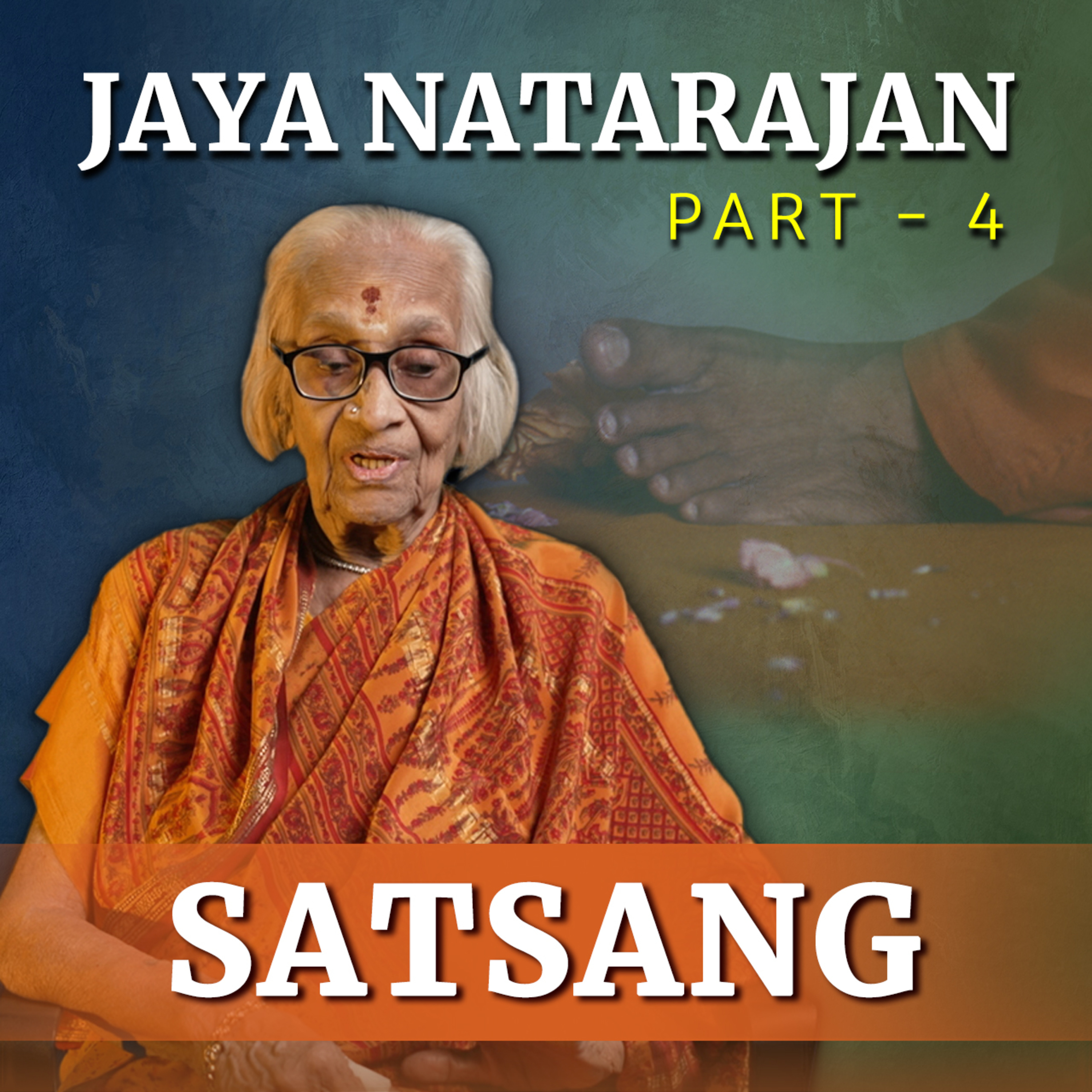 He Comes Seeking | Mrs Jaya Natarajan - Part 4 | Satsang from Prasanthi Nilayam