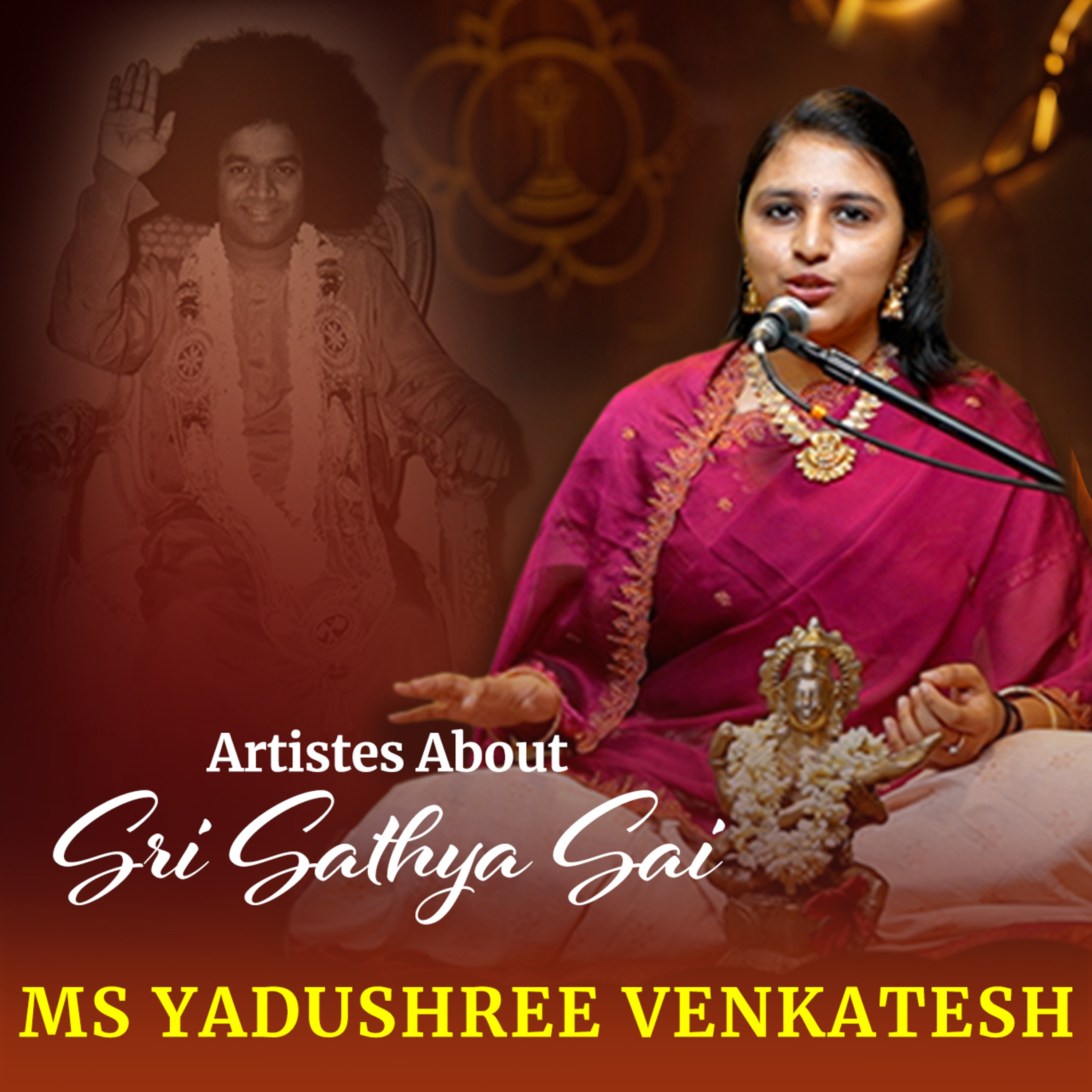 Yadushree Venkatesh | A Budding Carnatic Vocalist shares her impressions on Sri Sathya Sai Baba