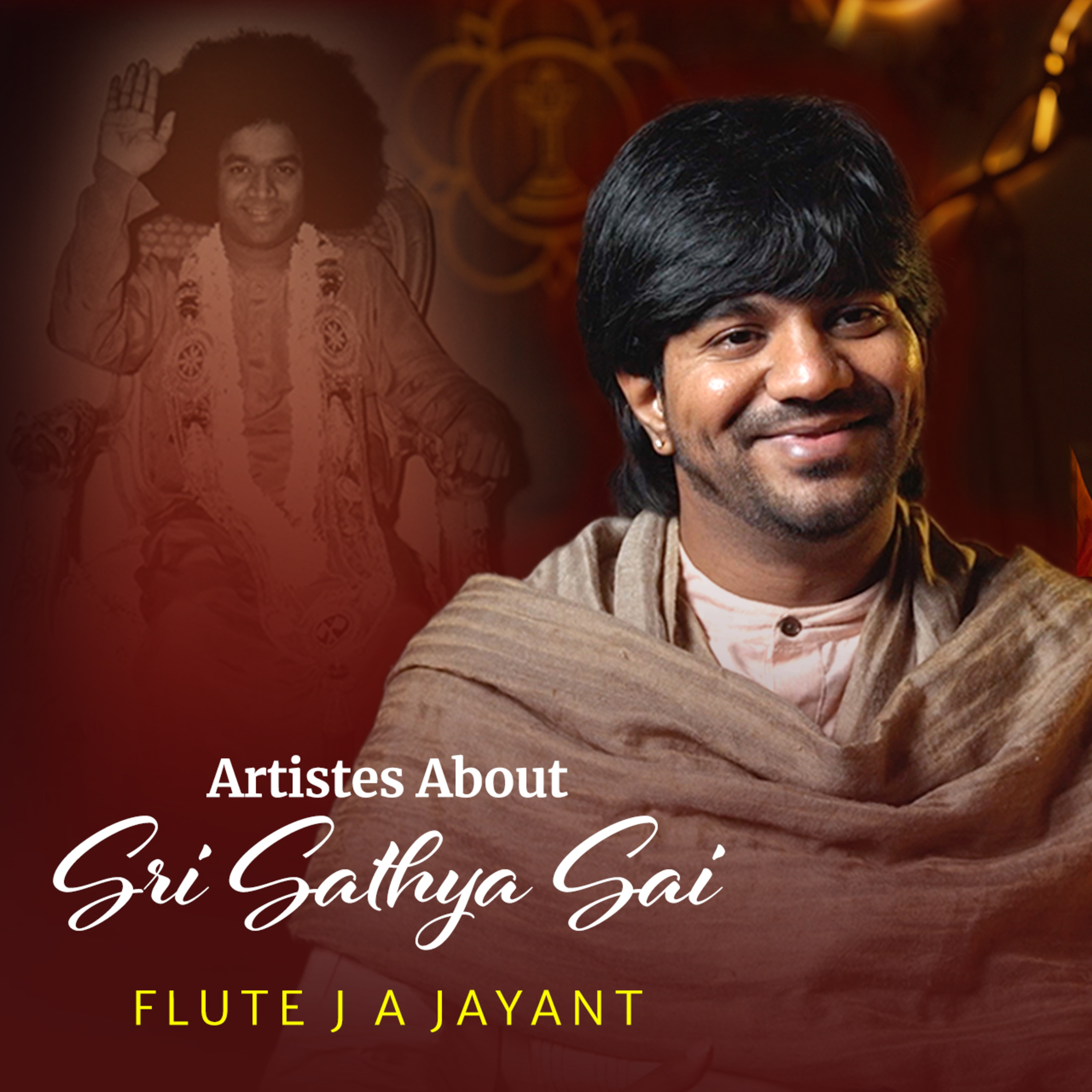 My Mind Was Blank in His Presence | Flute J A Jayant on Sri Sathya Sai