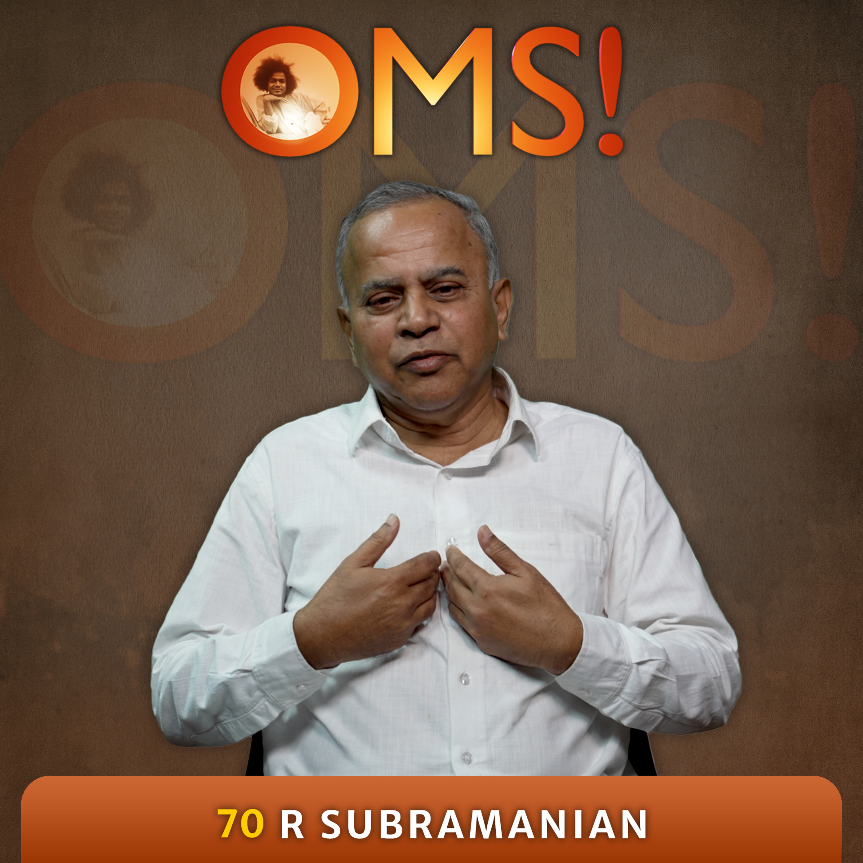 How Swami Saved My Father’s Life and Taught Two Powerful Lessons | R Subramanian | OMS - 70/100
