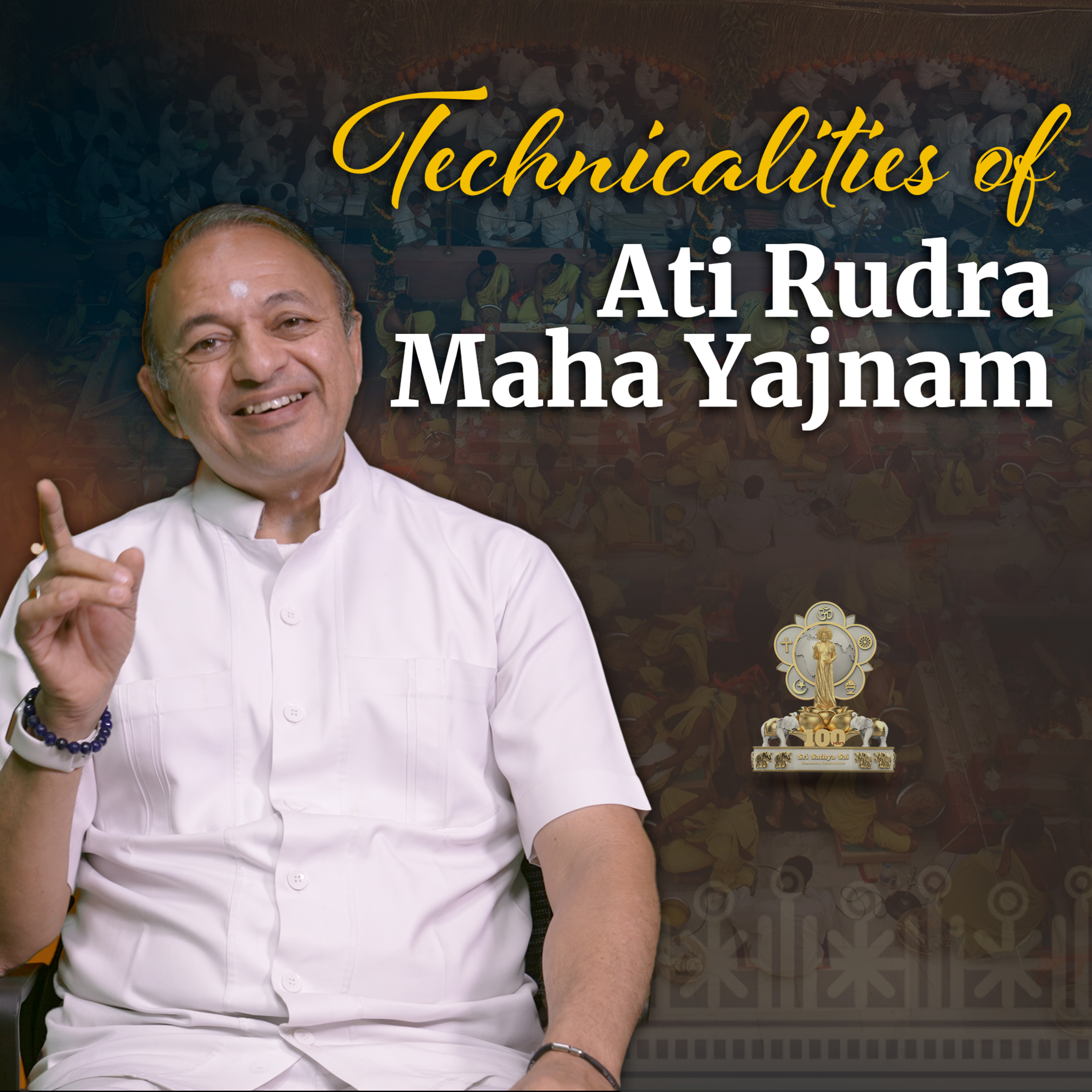 Technicalities of Ati Rudra Maha Yajnam | Step by Step Procedure | Sri K Vedanarayanan