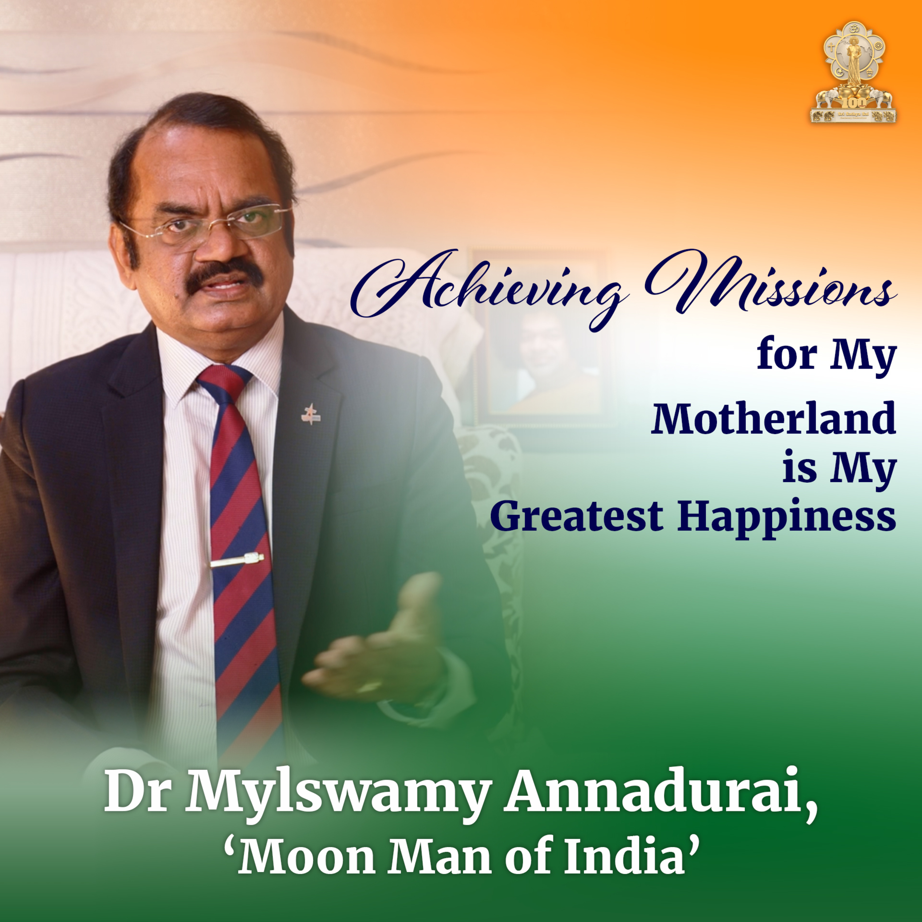 "I read two pages of Bhagavad Gita every day" | Dr Mylswamy Annadurai - 'Moon Man of India'