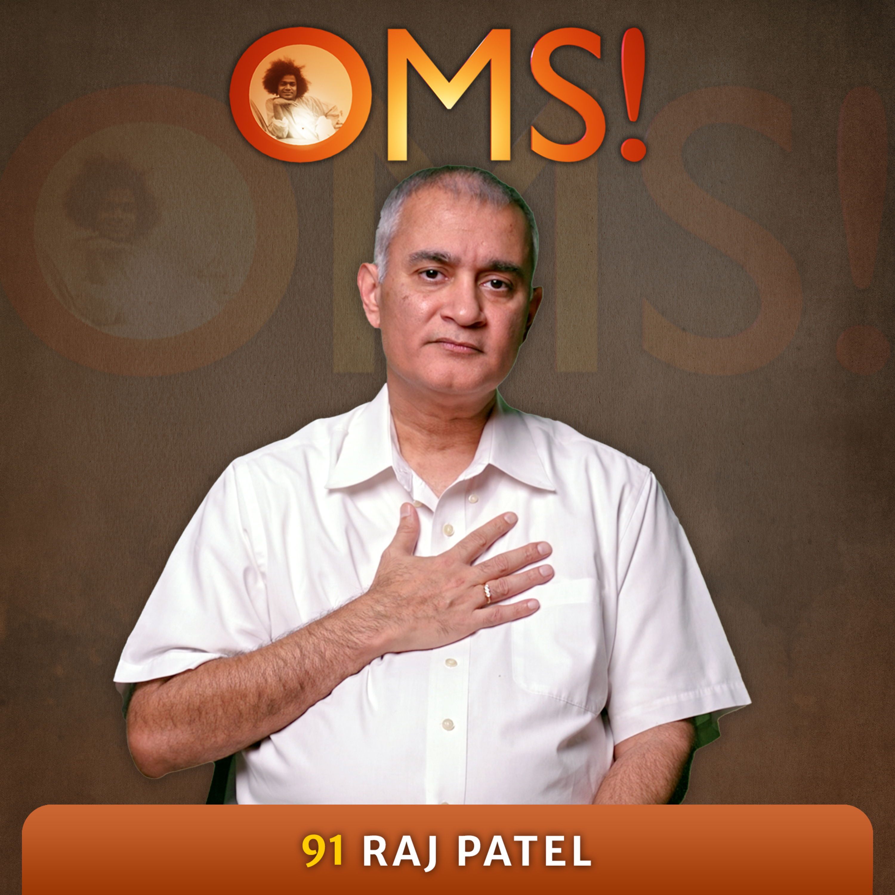 Why Fear When I am in Your Heart | OMS Episode - 91/100 | Raj Patel