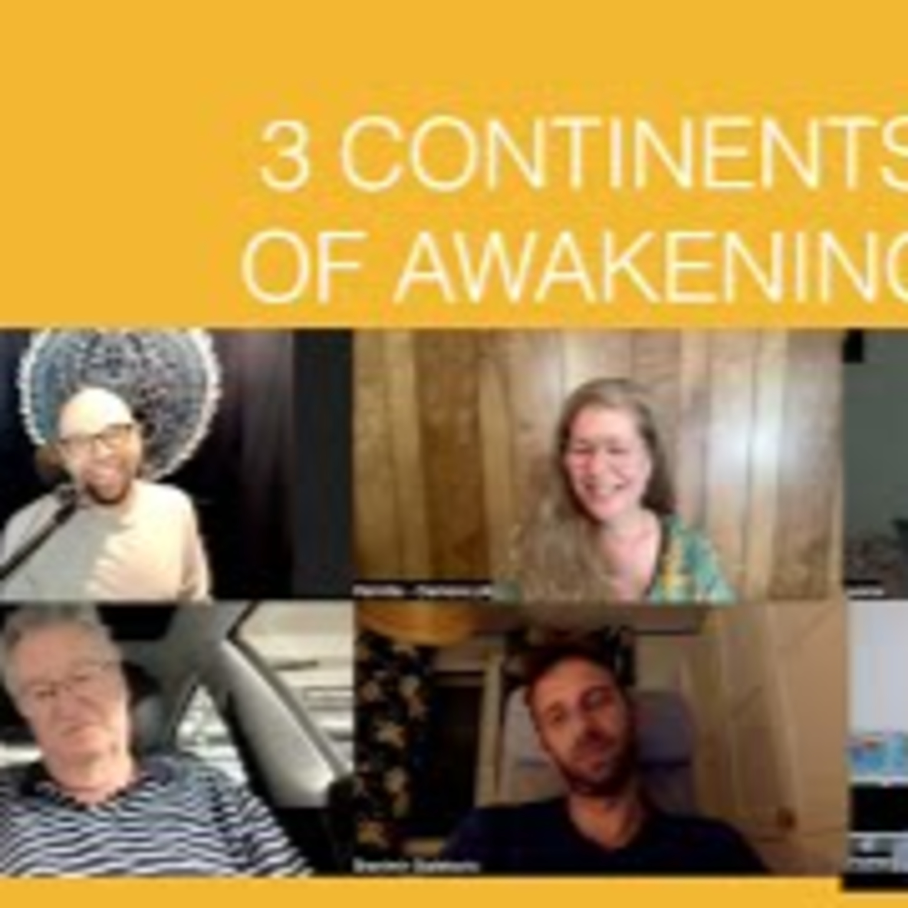 3 Continents of Awakening - Habits vs. Presence - 3rd Fetter