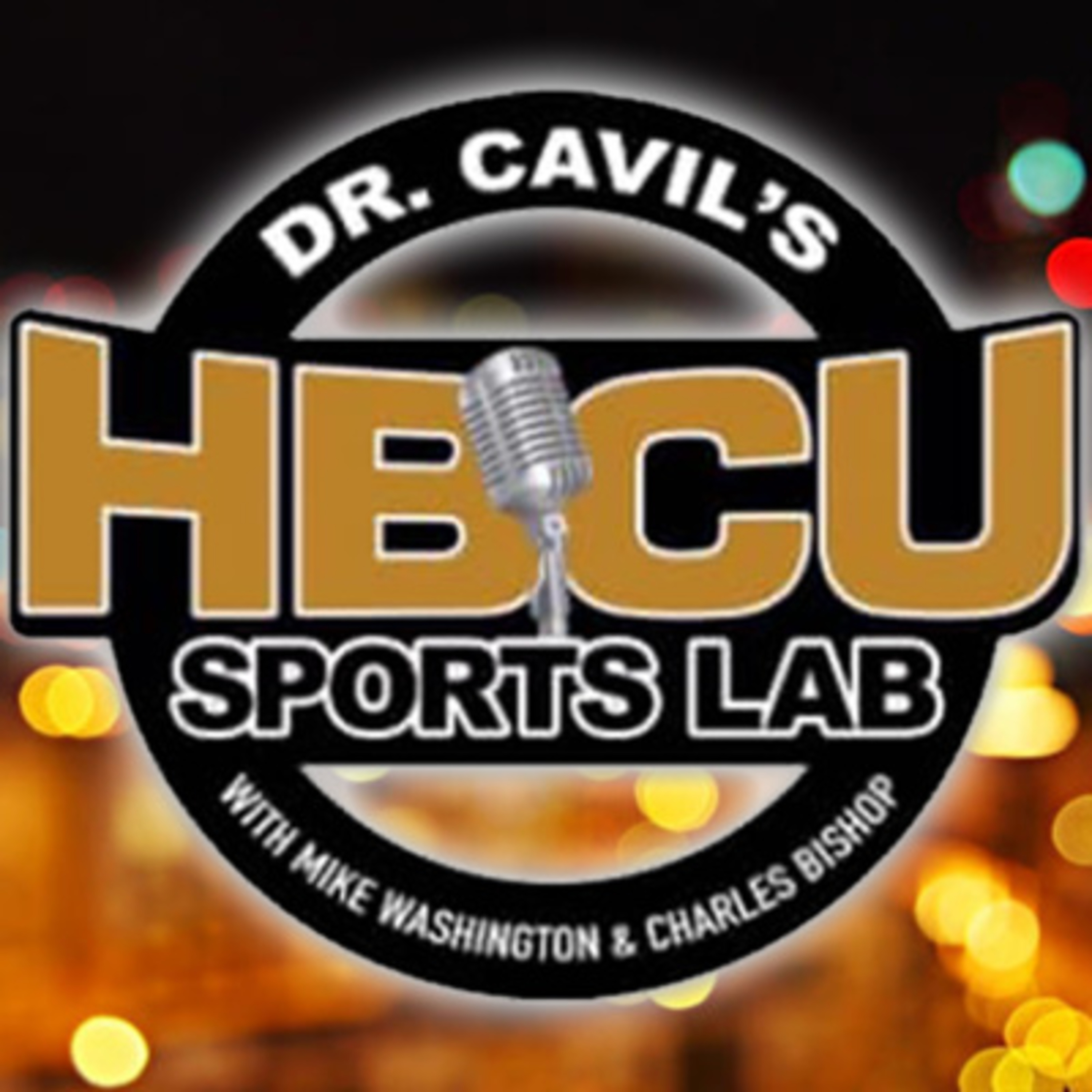 Ep 840, Dr. Cavil's Inside the HBCU Sports Lab w/ Doc, CB, AD, Wilton and Coach Johnny Hernandez episode artwork