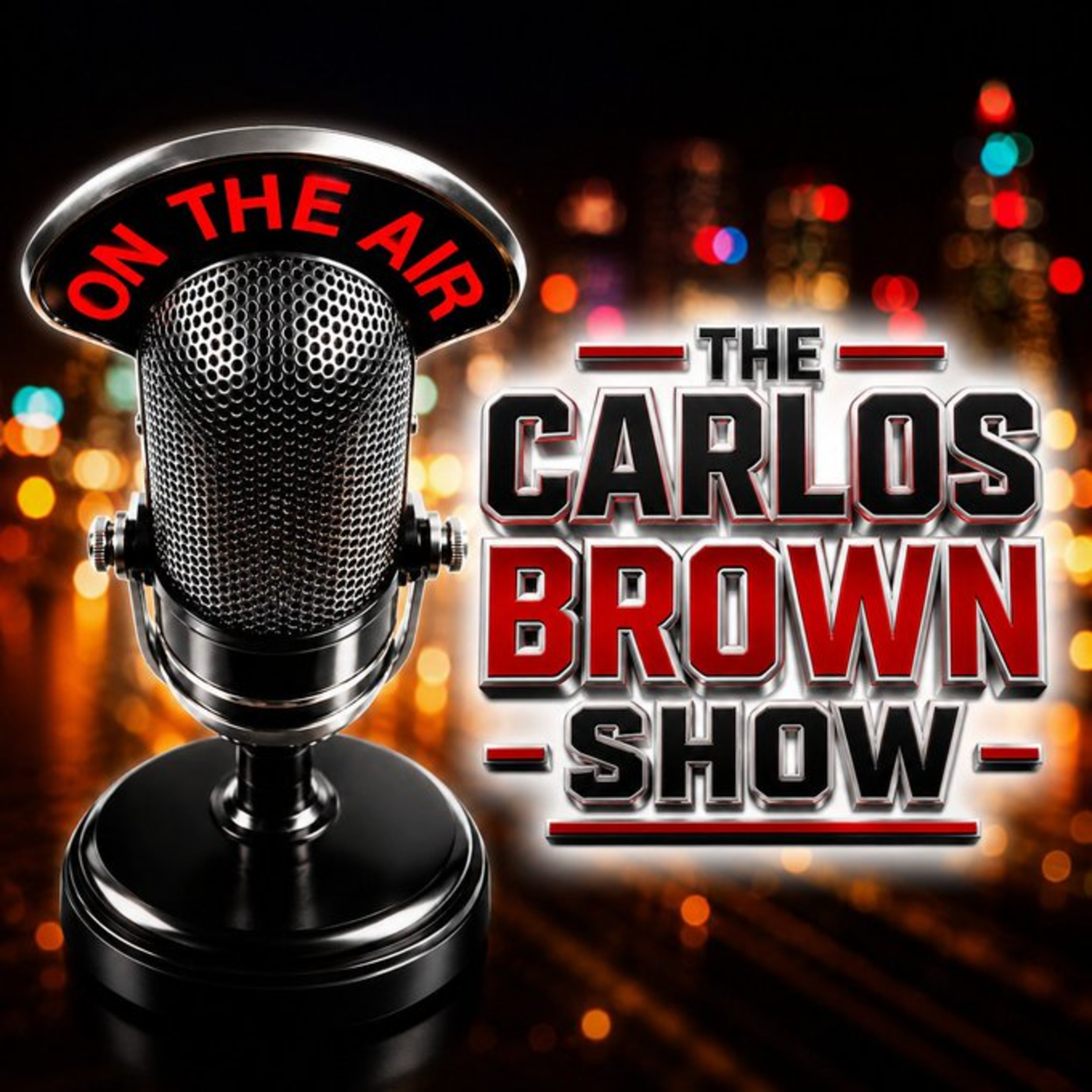 The Carlos Brown Show | August 1, 2026 | Ep. 6.1 episode artwork