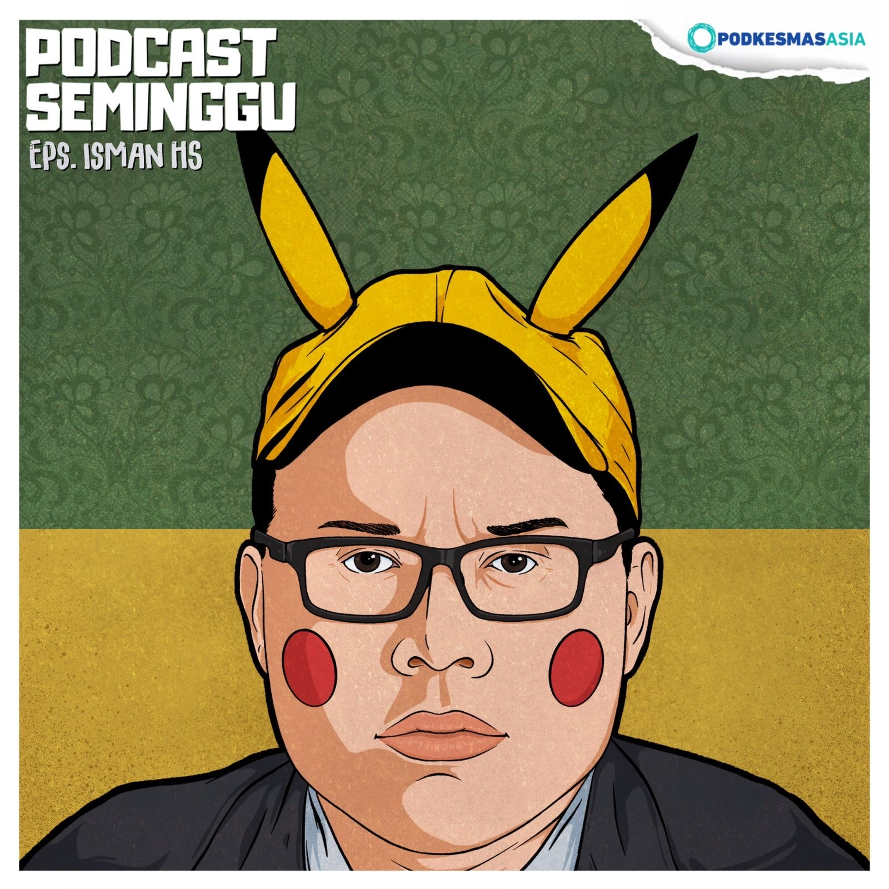 Episode Isman HS