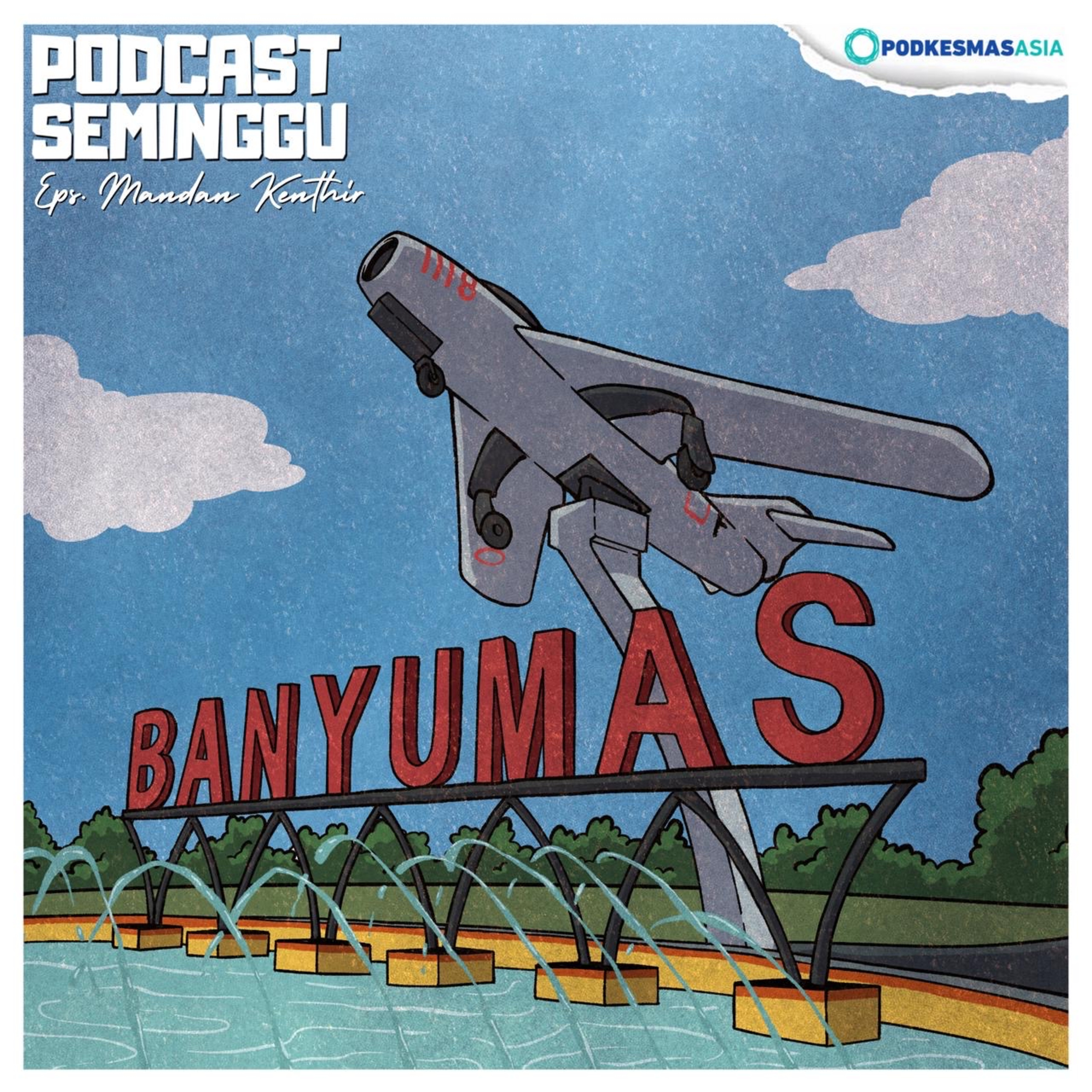Episode Mandan Kenthir episode artwork