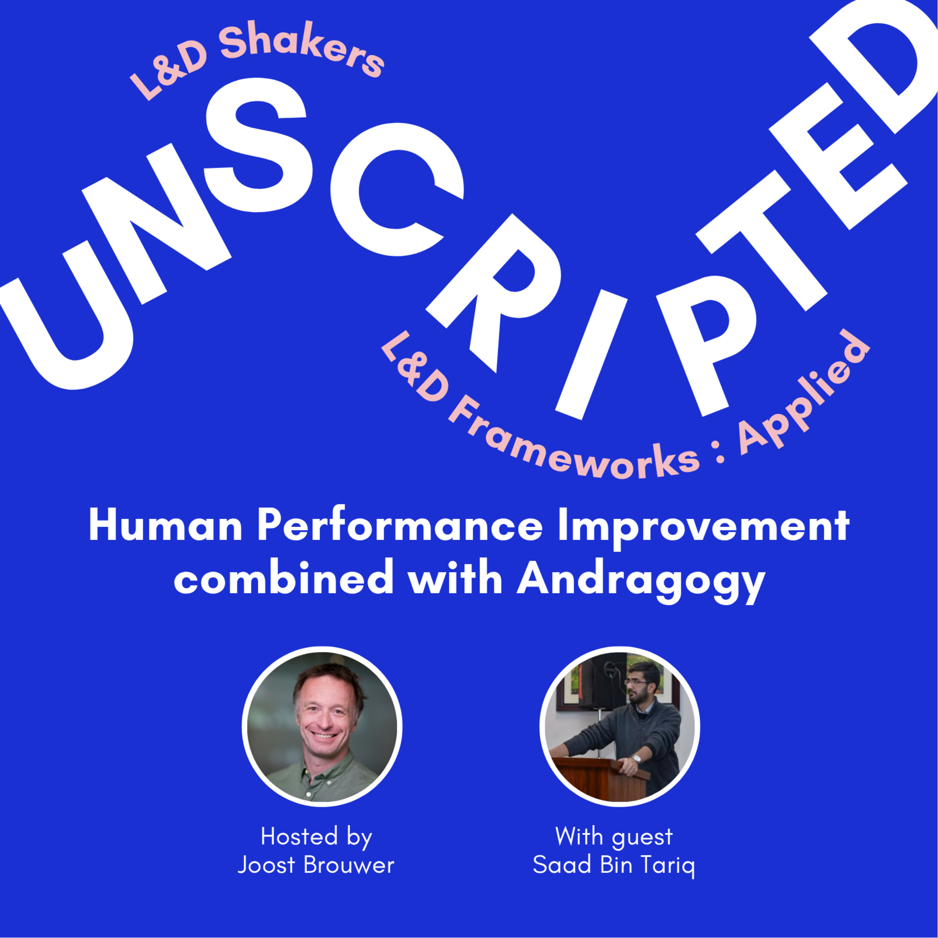 Unscripted—The L&D Shakers Podcast