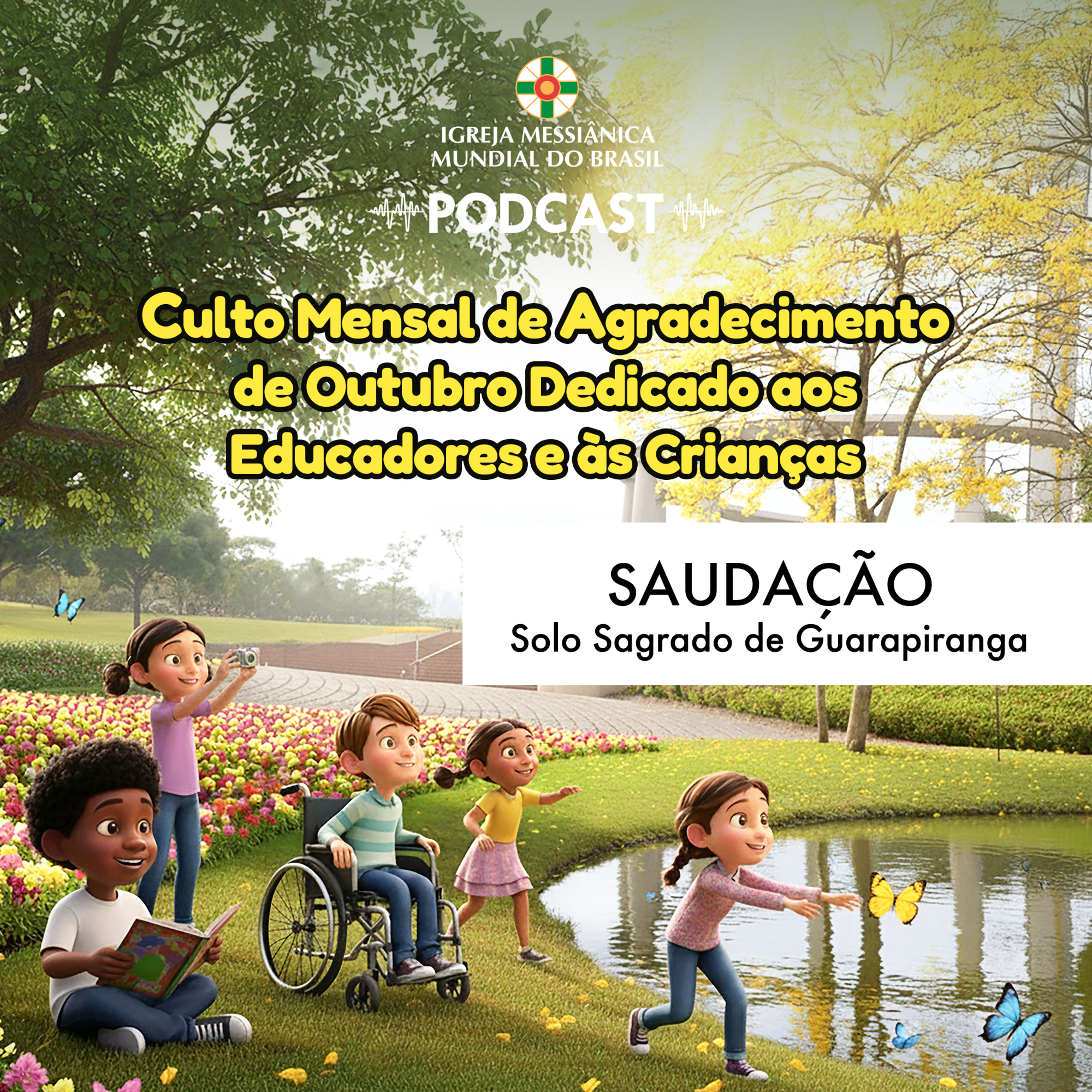 05/10/2025 - Saudação (Culto Mensal de Agradecimento) | Solo Sagrado de Guarapiranga