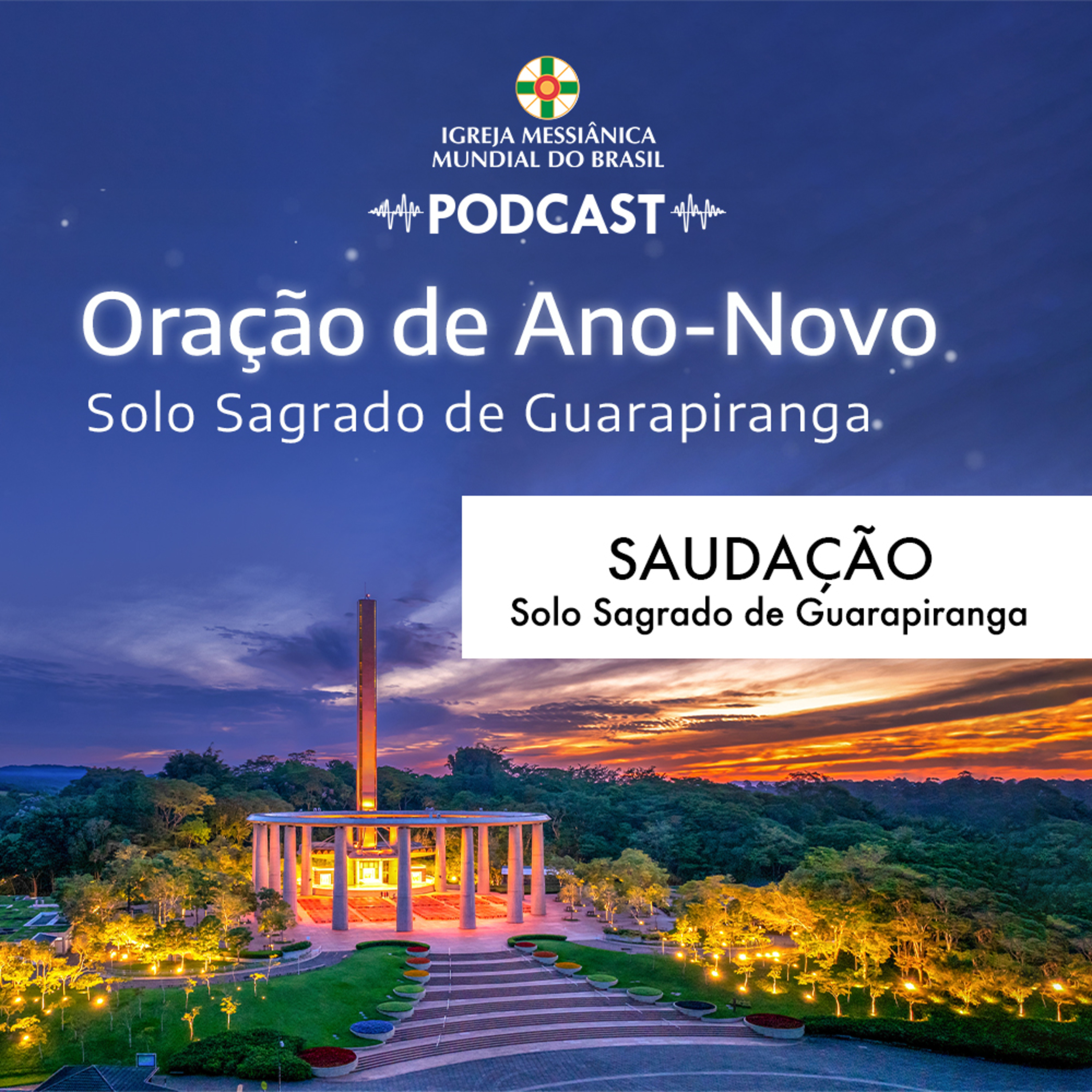 01/01/2026 - Saudação (Oração de Ano-Novo) | Solo Sagrado de Guarapiranga