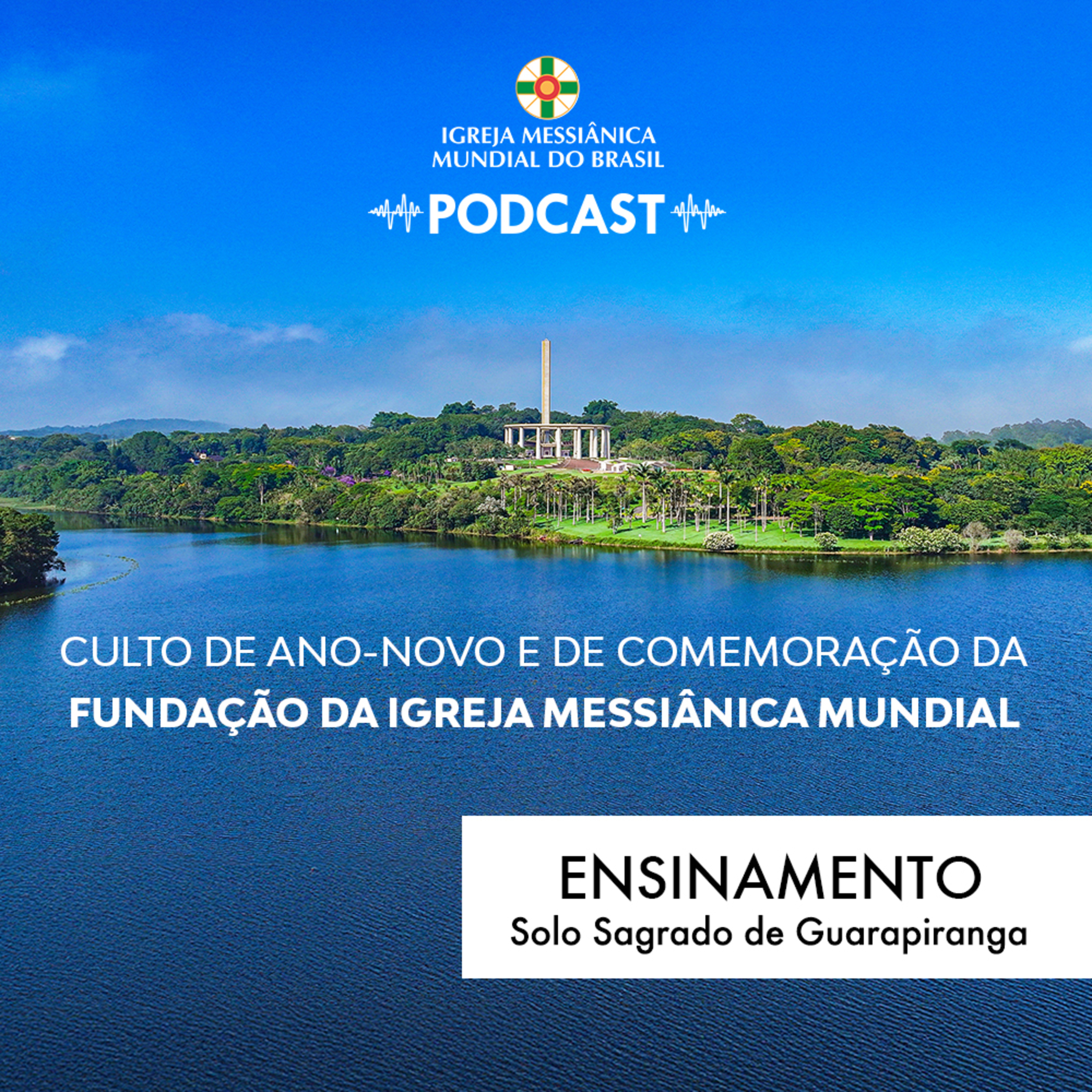 04/01/2026 - Ensinamento (Culto de Ano-Novo e de Comemoração da Fundação da Igreja Messiânica Mundial) | Solo Sagrado de Guarapiranga episode artwork