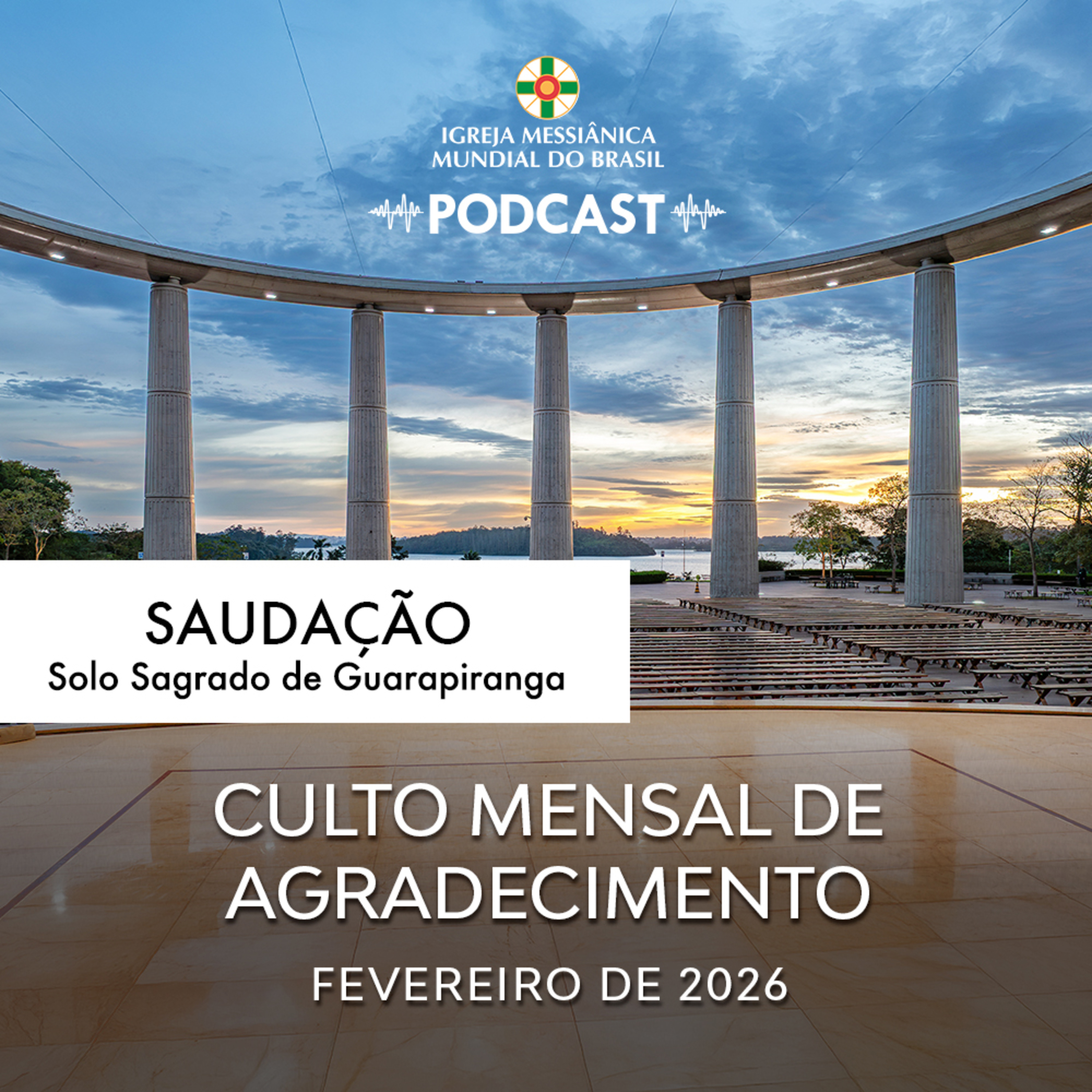 01/02/2026 - Saudação (Culto Mensal de Agradecimento de fevereiro) | Solo Sagrado de Guarapiranga episode artwork