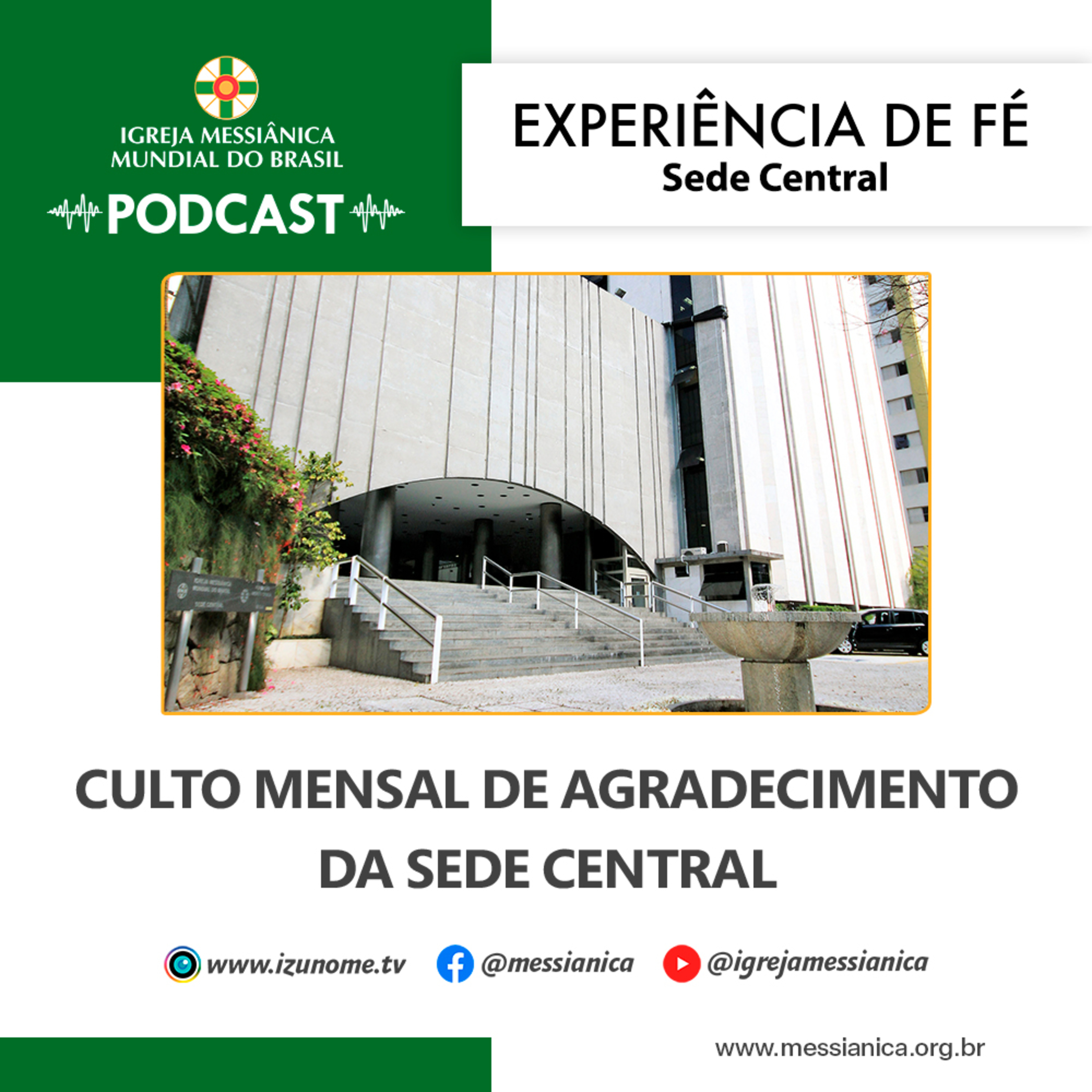 03/02/2026 - Experiência de Fé (Culto Mensal de Agradecimento de fevereiro) | Sede Central episode artwork