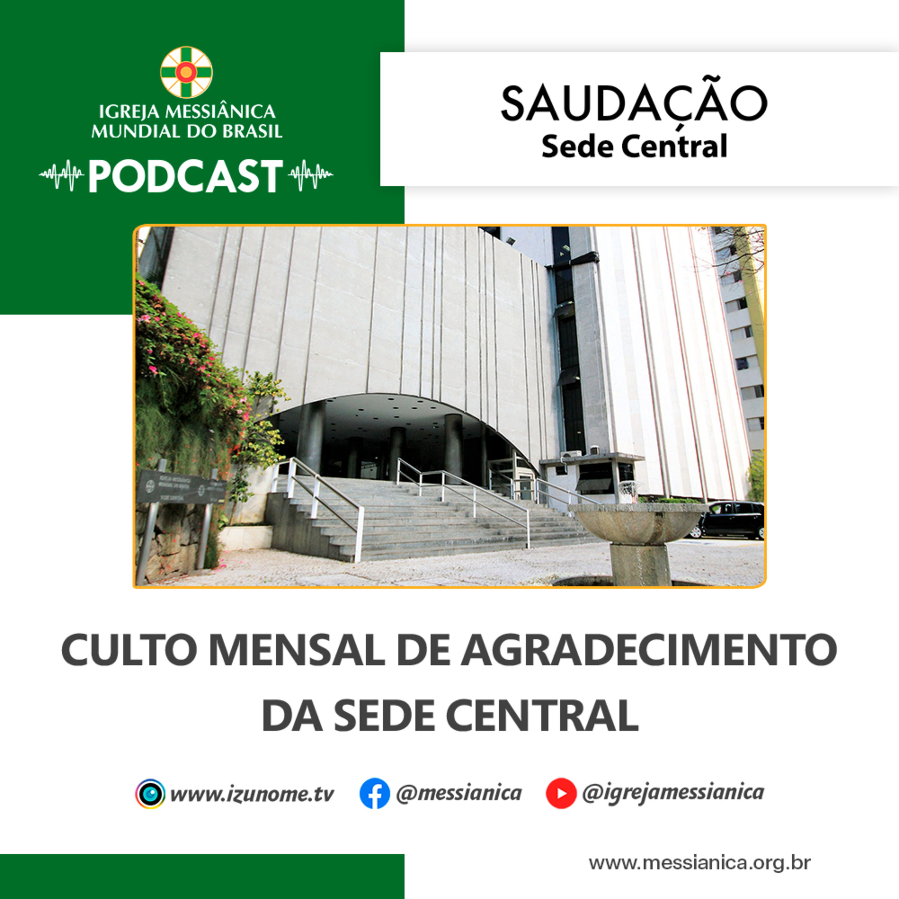 03/02/2026 - Saudação (Culto Mensal de Agradecimento de fevereiro) | Sede Central episode artwork