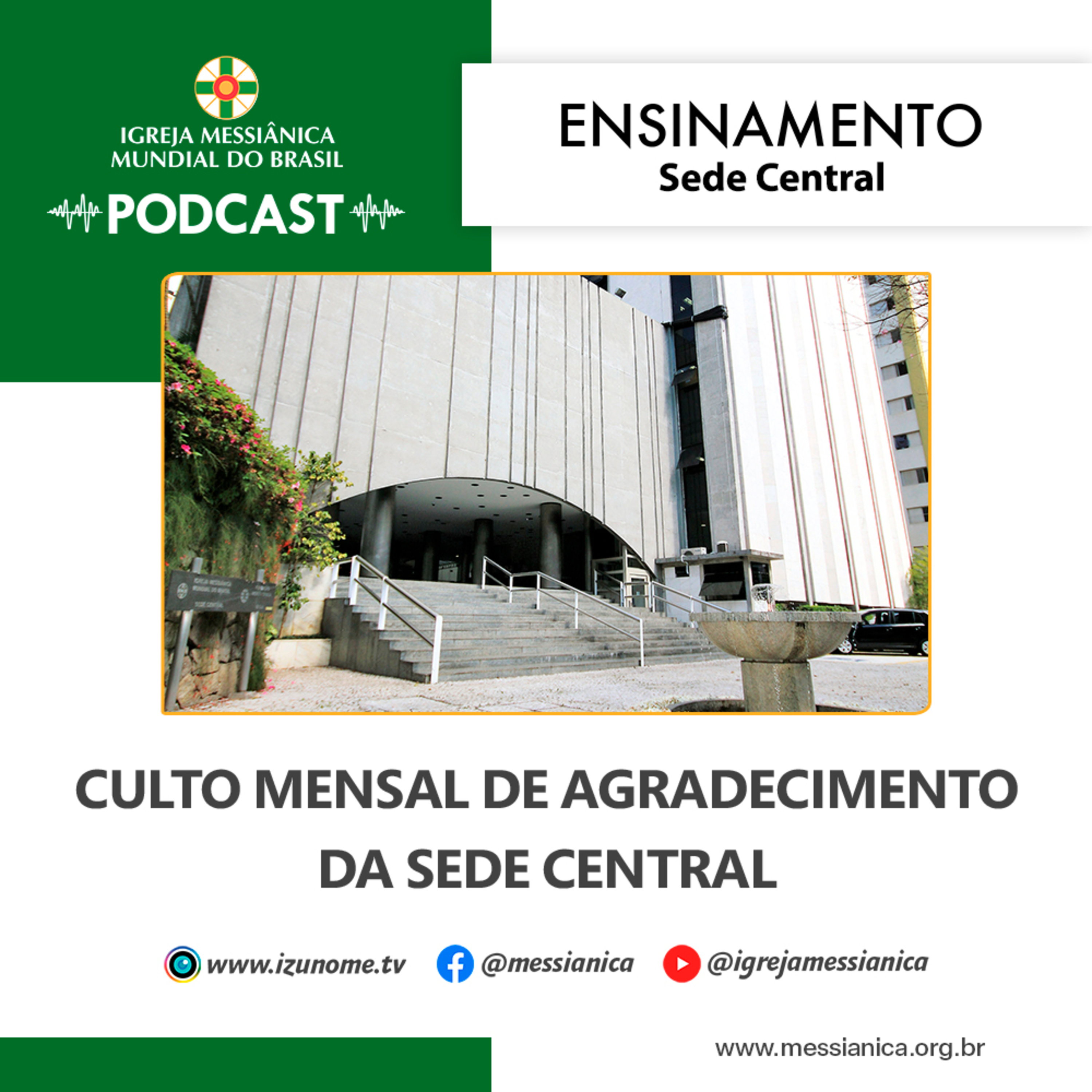 03/03/2026 - Ensinamento (Culto Mensal de Agradecimento de março) | Sede Central episode artwork
