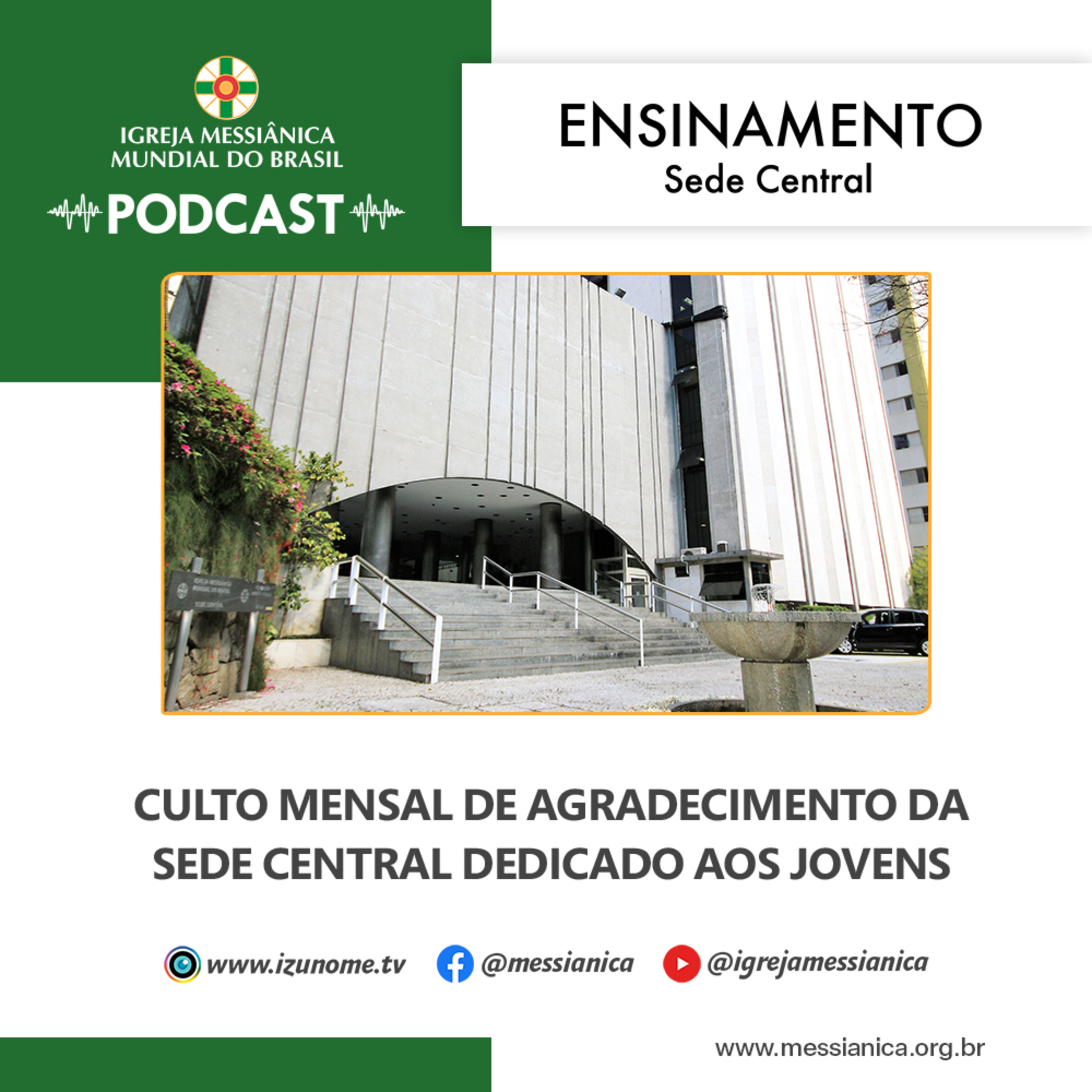 01/04/2026 - Ensinamento (Culto Mensal de Agradecimento dedicado aos Jovens) | Sede Central episode artwork