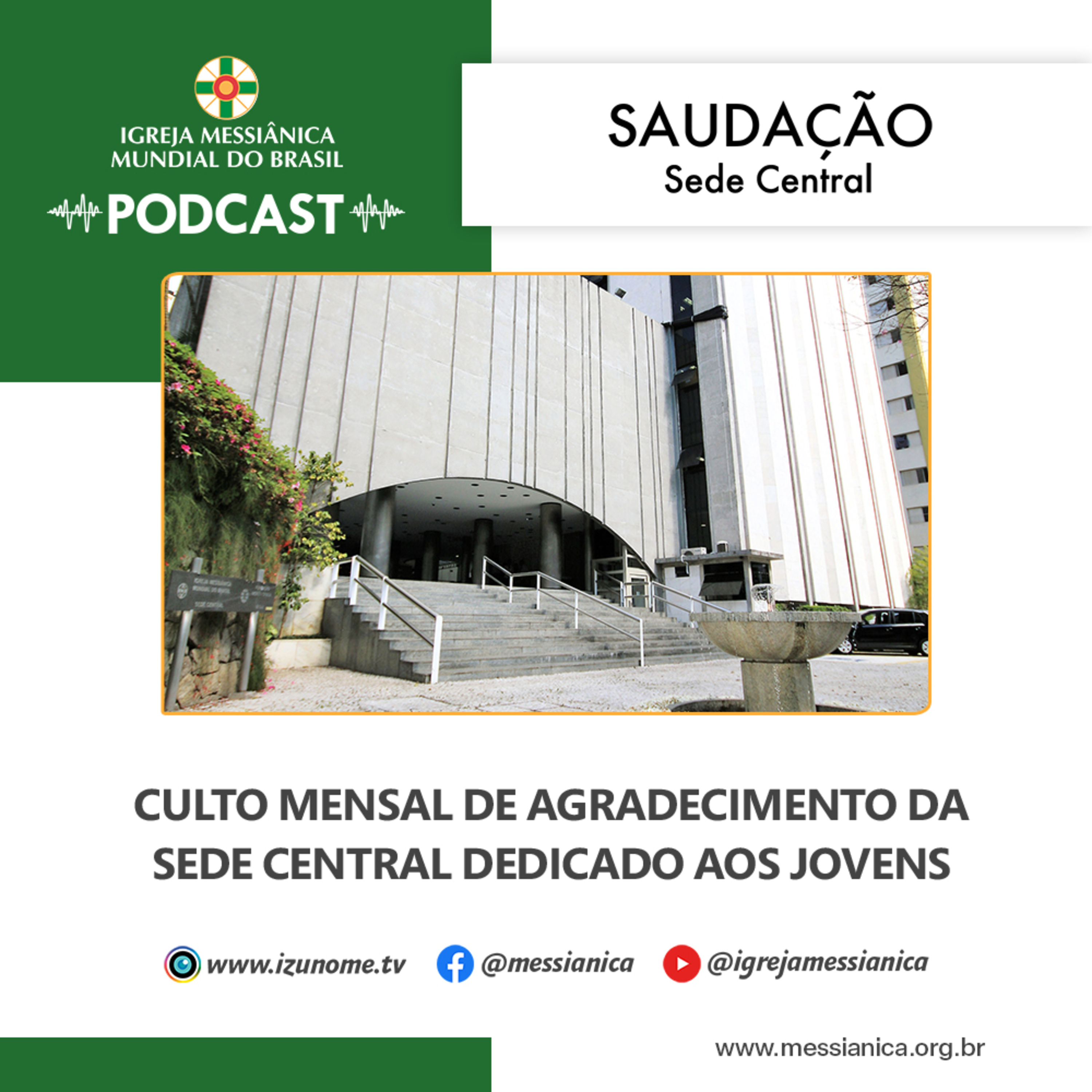 01/04/2026 - Saudação (Culto Mensal de Agradecimento dedicado aos Jovens) | Sede Central episode artwork